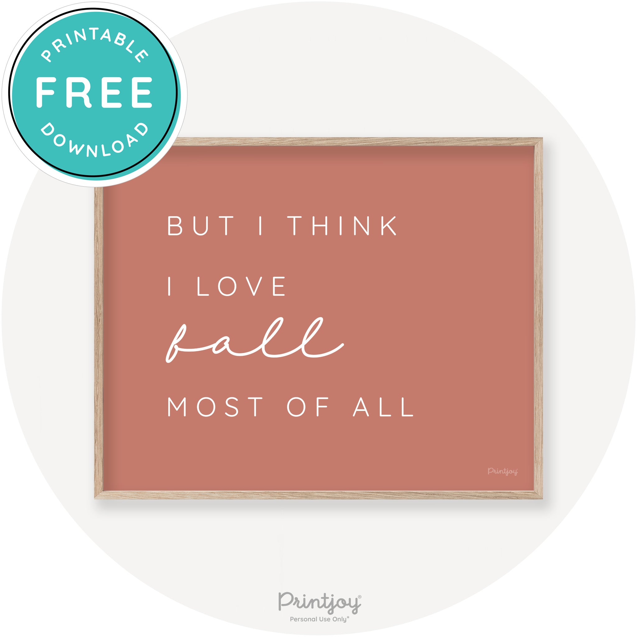 Love Fall Most Of All Cute Modern Chic Decor Wall Art Printable - Printjoy