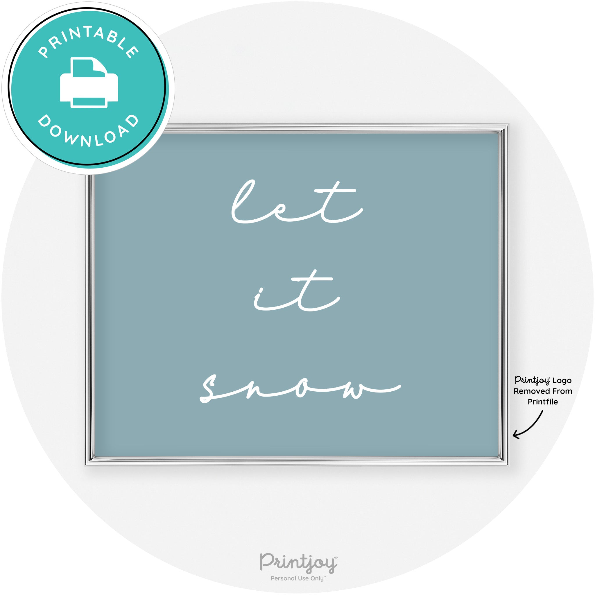 Let It Snow Simple Cute Winter Modern Chic Wall Art Free Printable - Printjoy