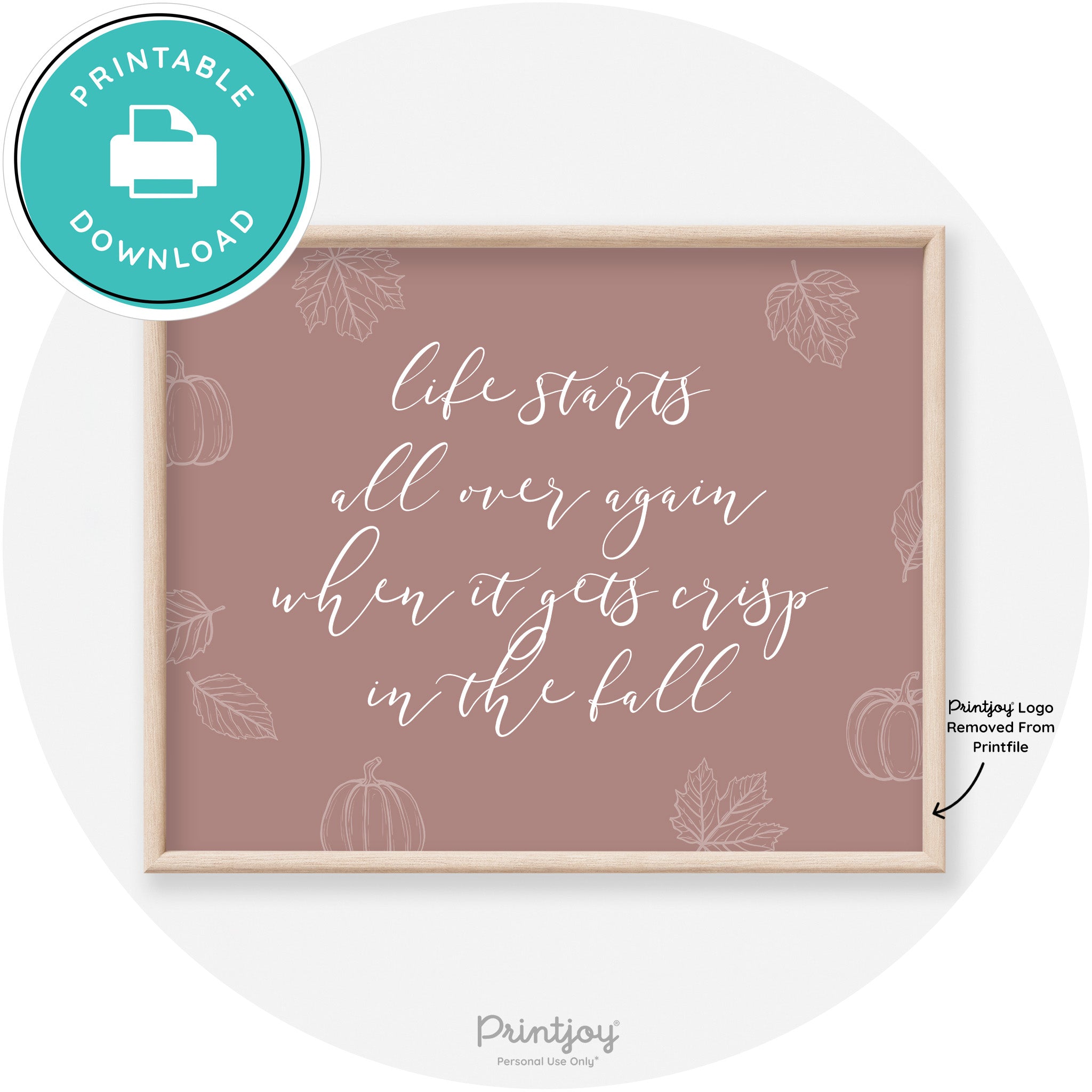Fall Quote Life Starts Over Again Transitional Wall Art Free Printable - Printjoy