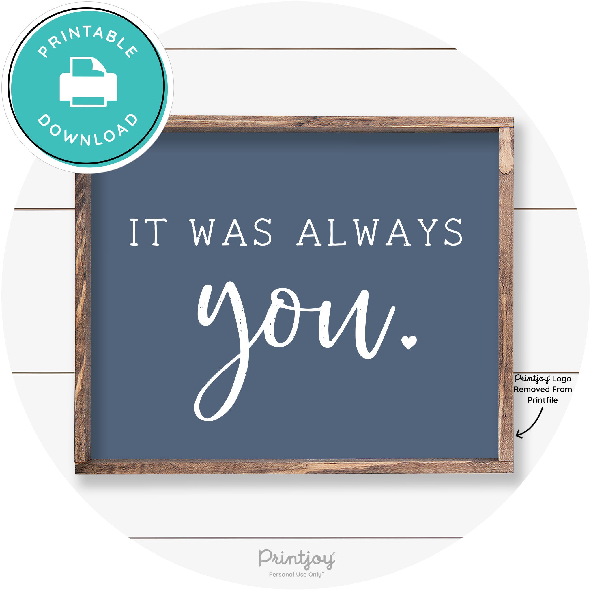 It Was Always You Cute Couples Farmhouse Wall Art Free Printable