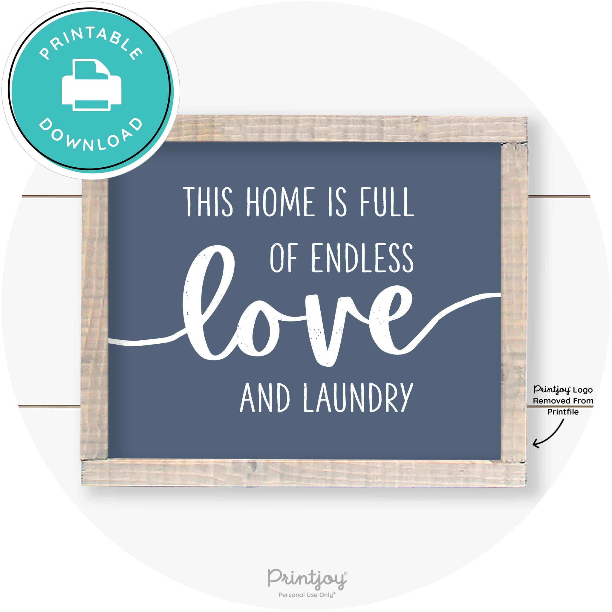 Endless Love & Laundry Funny Cute Farmhouse Wall Art Free Printable - Printjoy
