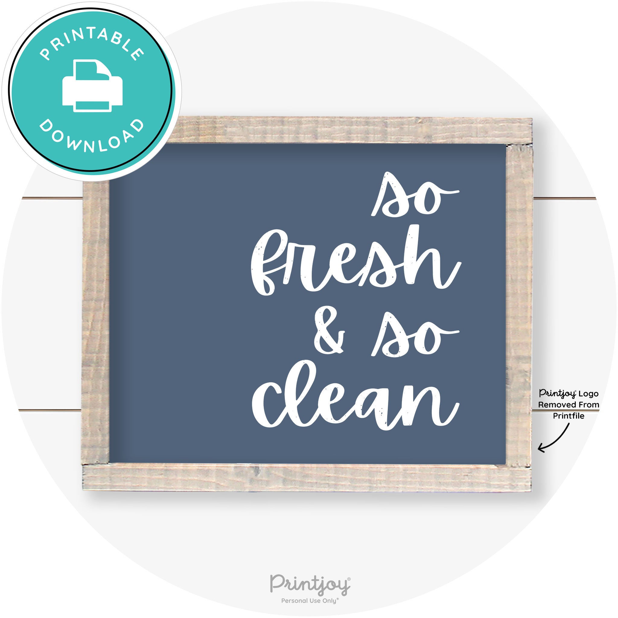 So Fresh & So Clean Laundry Room Farmhouse Wall Art Free Printable