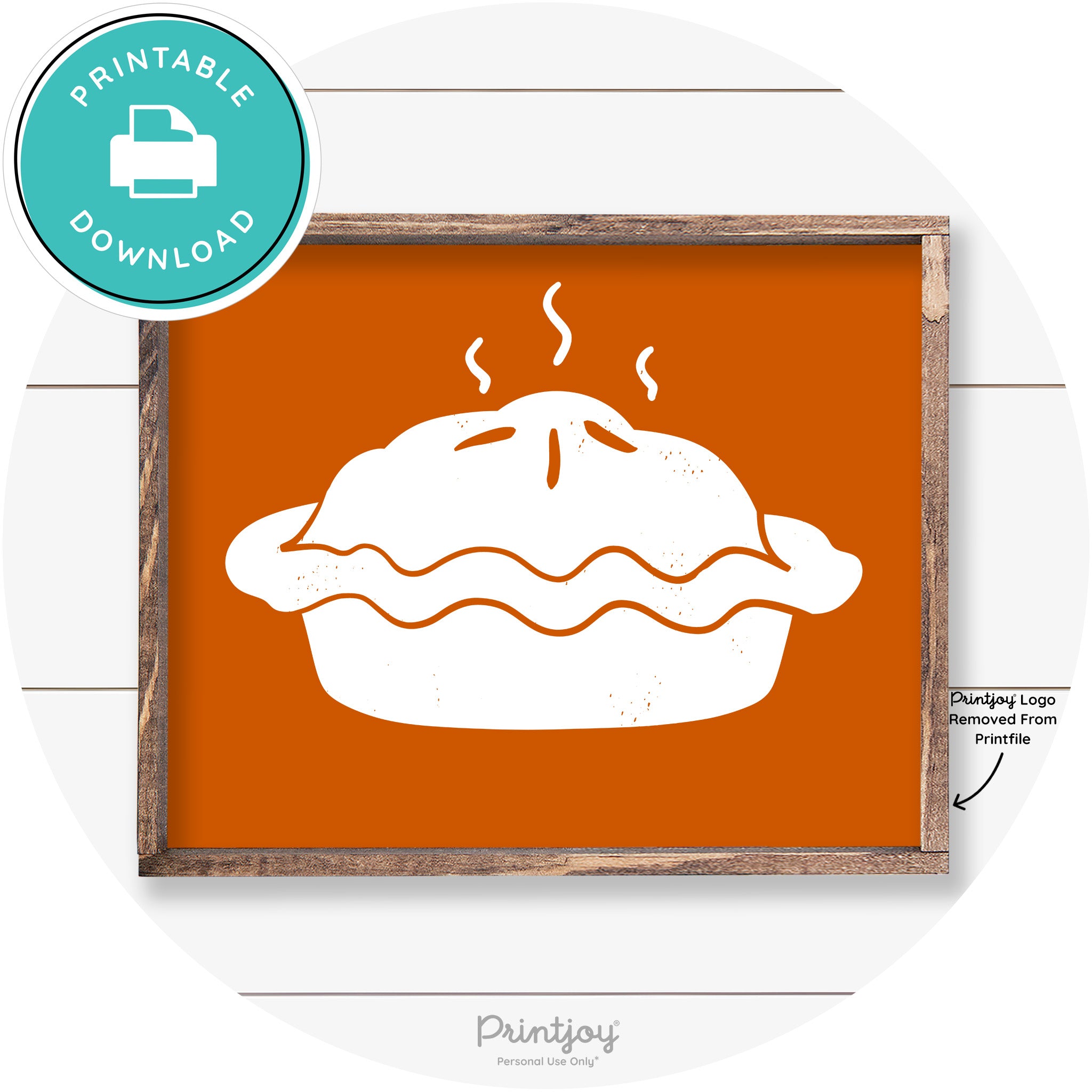 Pie Thanksgiving Desert Cute Farmhouse Wall Art Decor Free Printable - Printjoy
