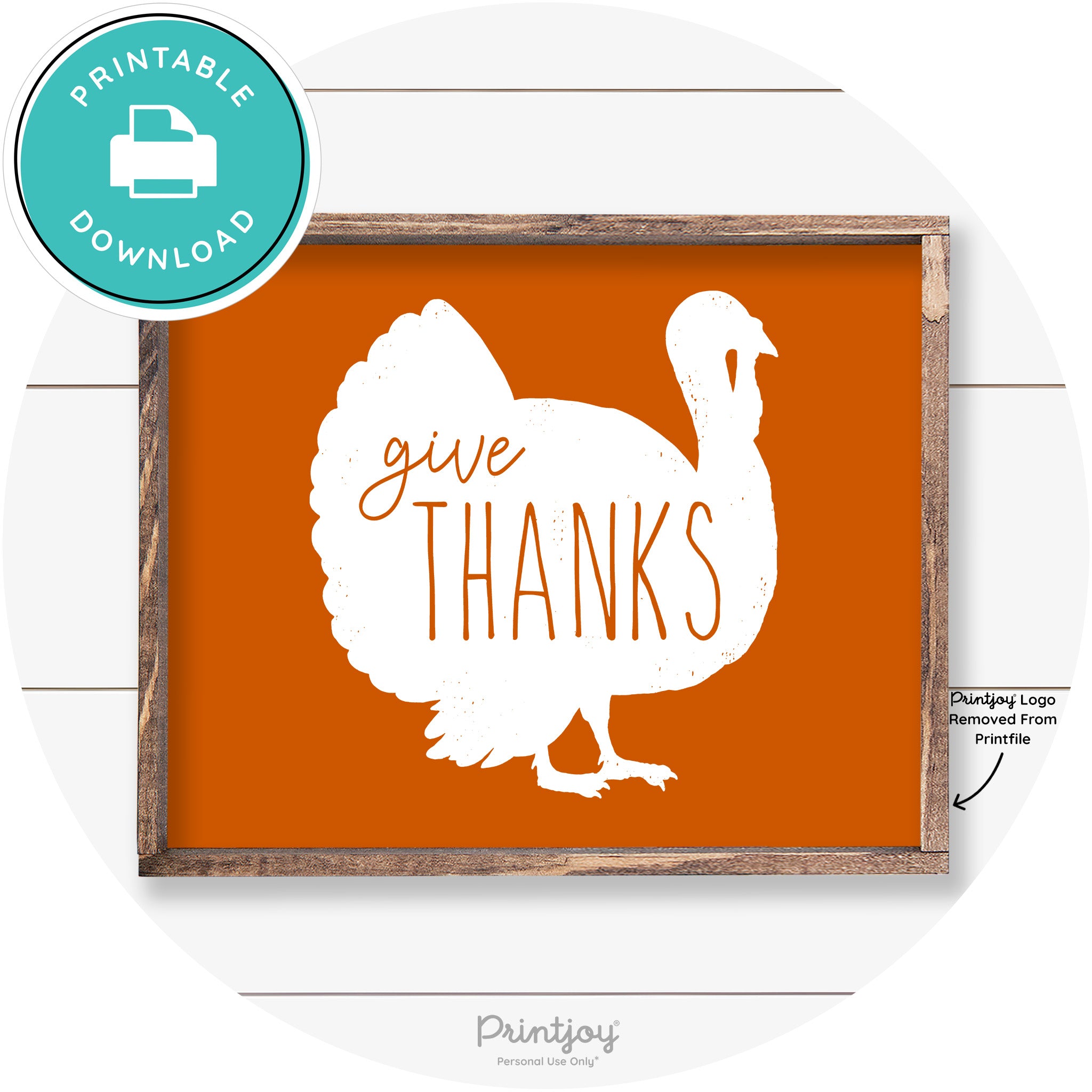 Give Thanks Turkey Thanksgiving Farmhouse Wall Art Free Printable - Printjoy