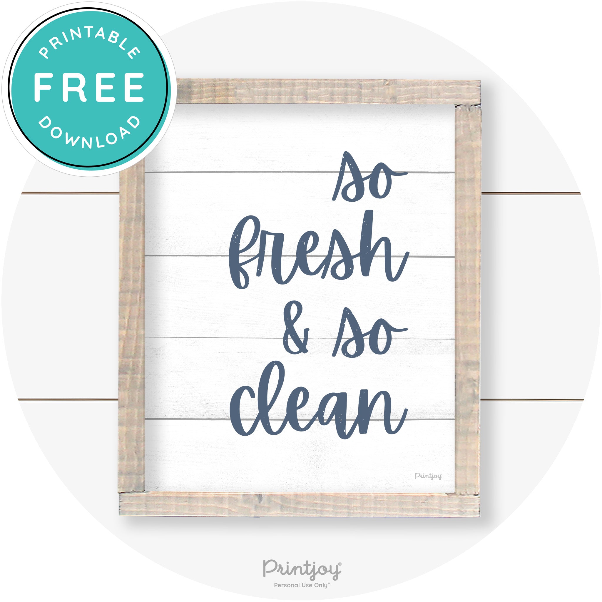 So Fresh & So Clean Laundry Room Farmhouse Wall Art Free Printable