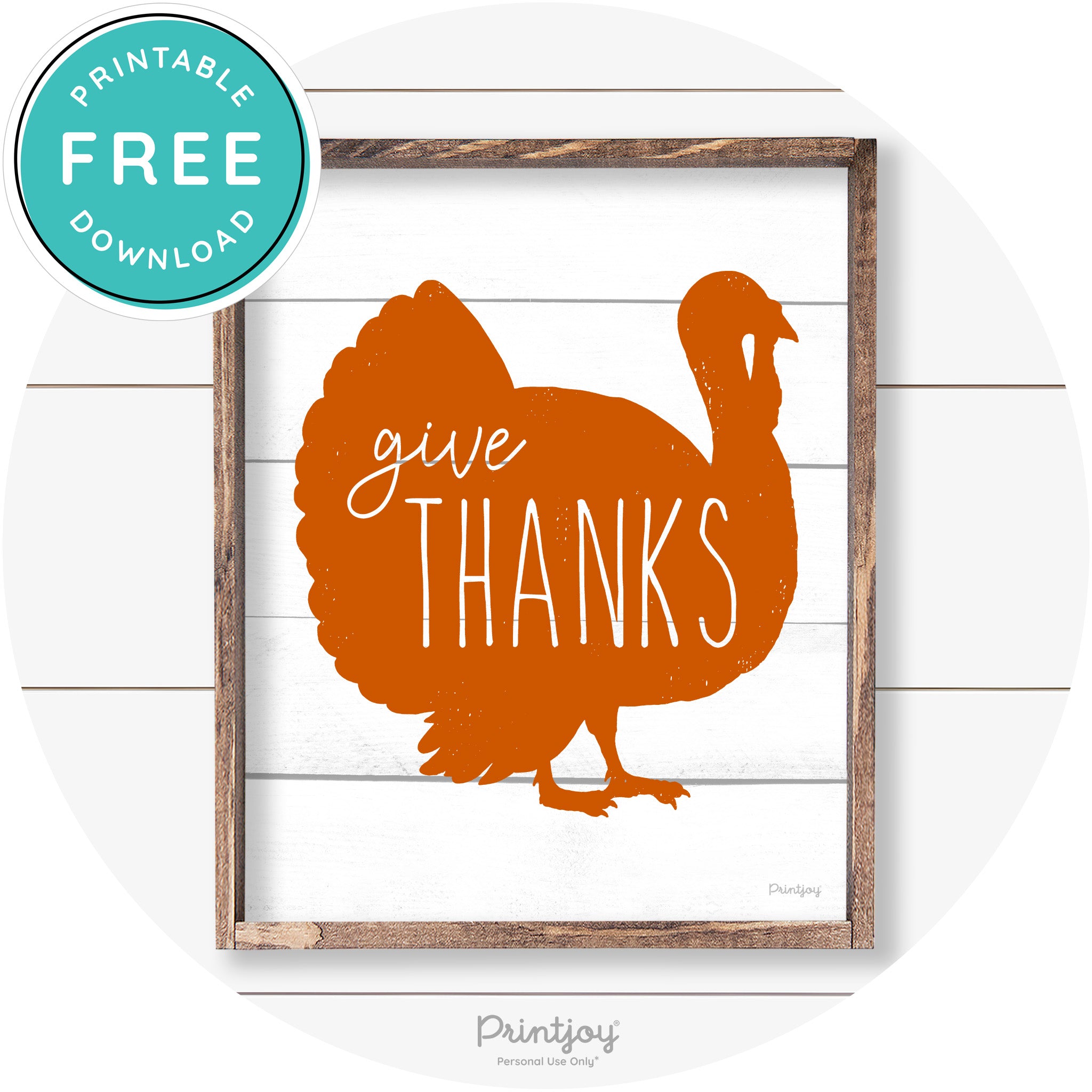 Give Thanks Turkey Thanksgiving Farmhouse Wall Art Free Printable - Printjoy