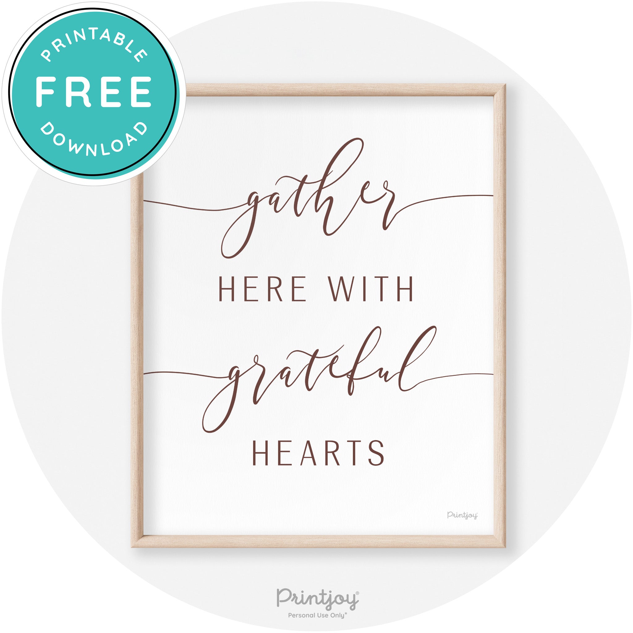 Gather Here Grateful Hearts Thanksgiving Transitional Art Free Printable - Printjoy