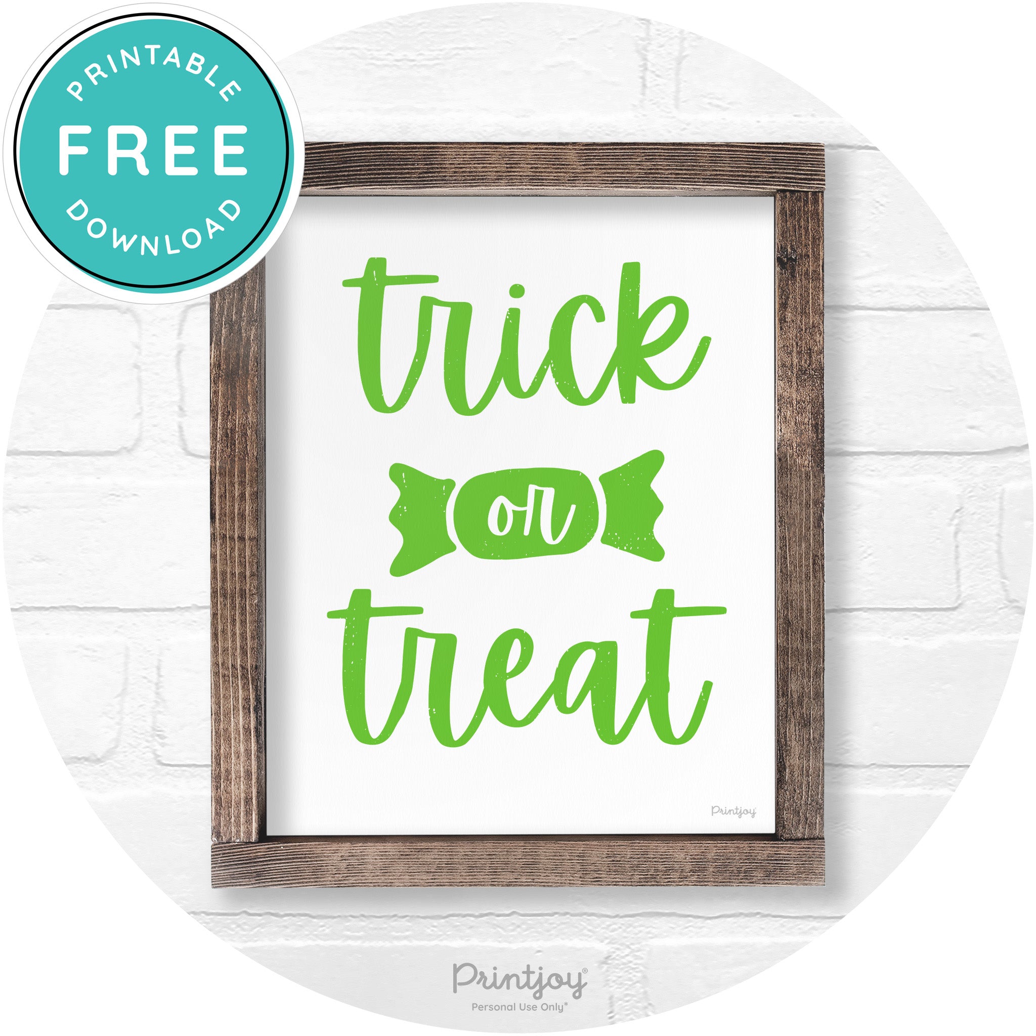 Trick Or Treat Halloween Rustic Farmhouse Wall Art Free Printable - Printjoy