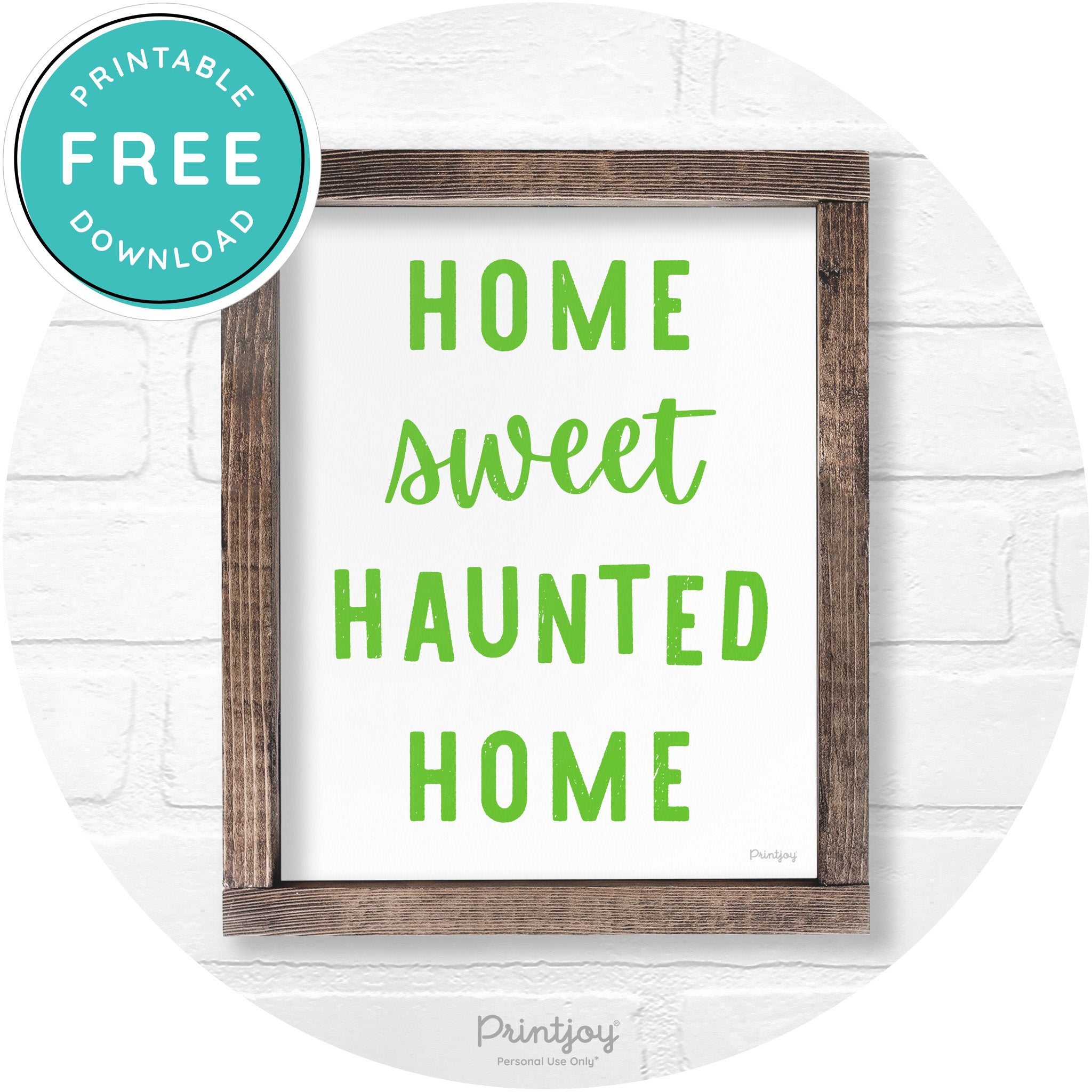 Home Sweet Haunted Home Rustic Halloween Wall Art Free Printable - Printjoy