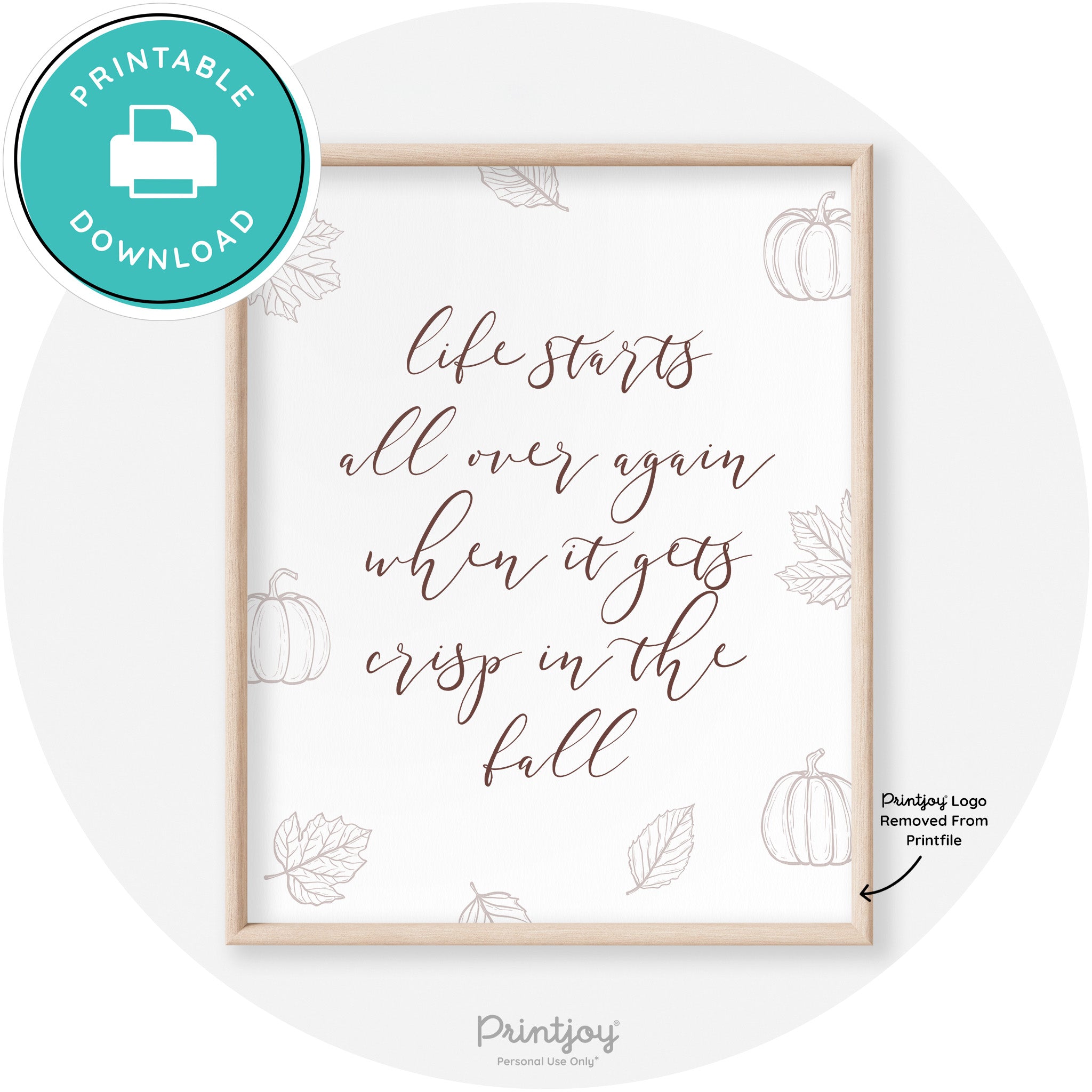 Fall Quote Life Starts Over Again Transitional Wall Art Free Printable - Printjoy