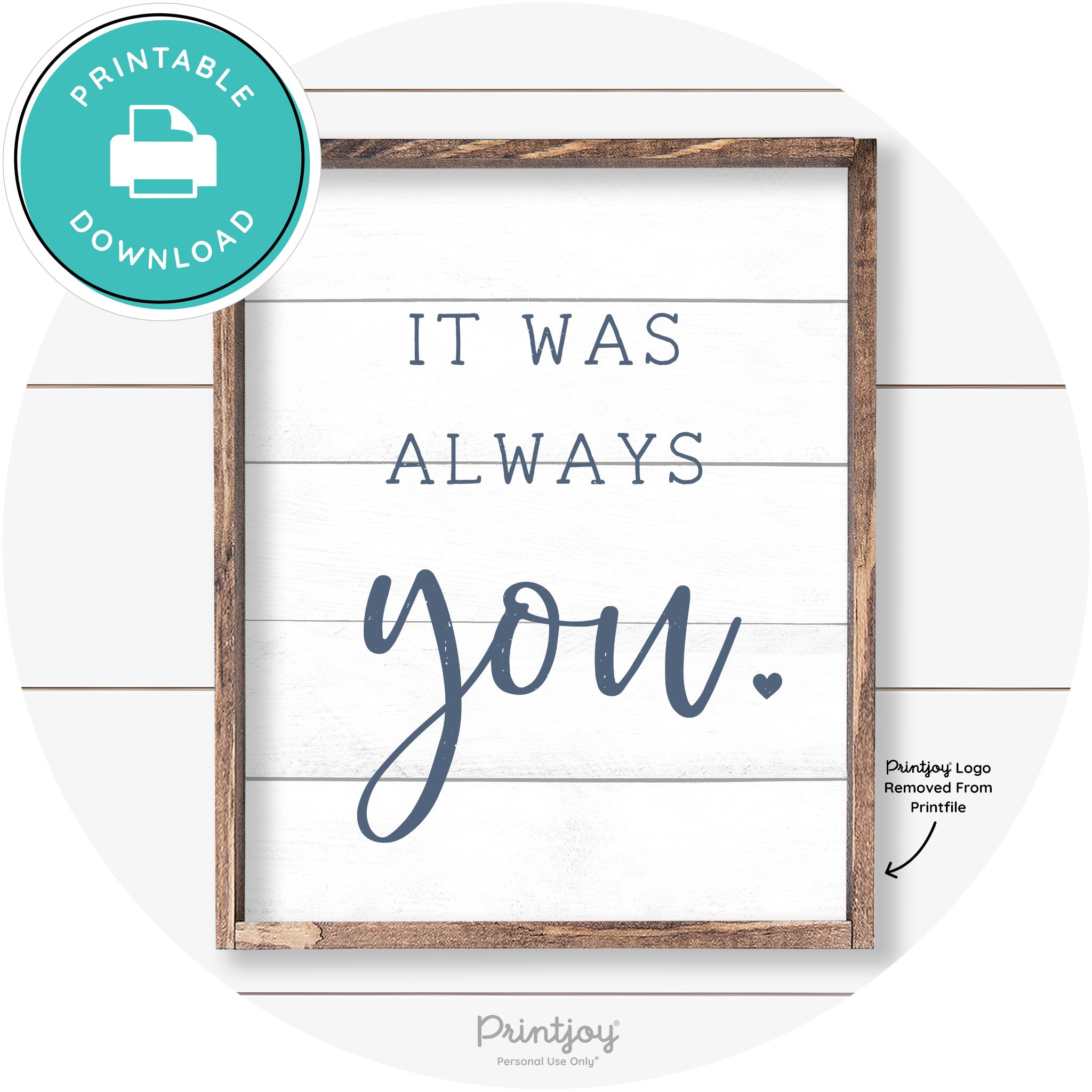 It Was Always You Cute Couples Farmhouse Wall Art Free Printable