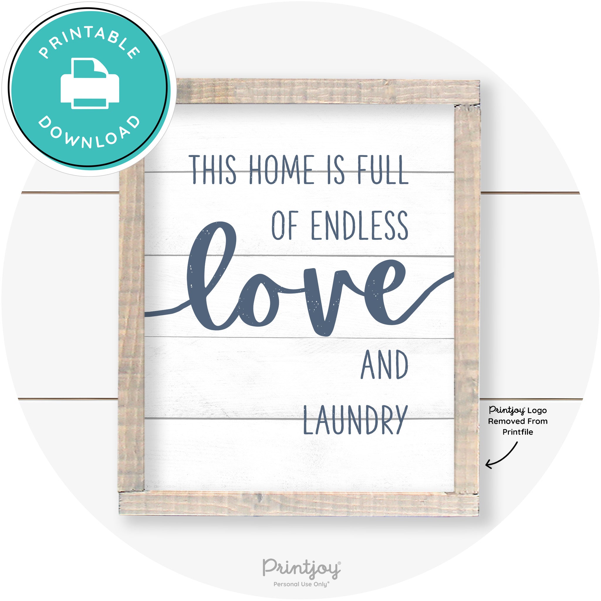 Endless Love & Laundry Funny Cute Farmhouse Wall Art Free Printable - Printjoy