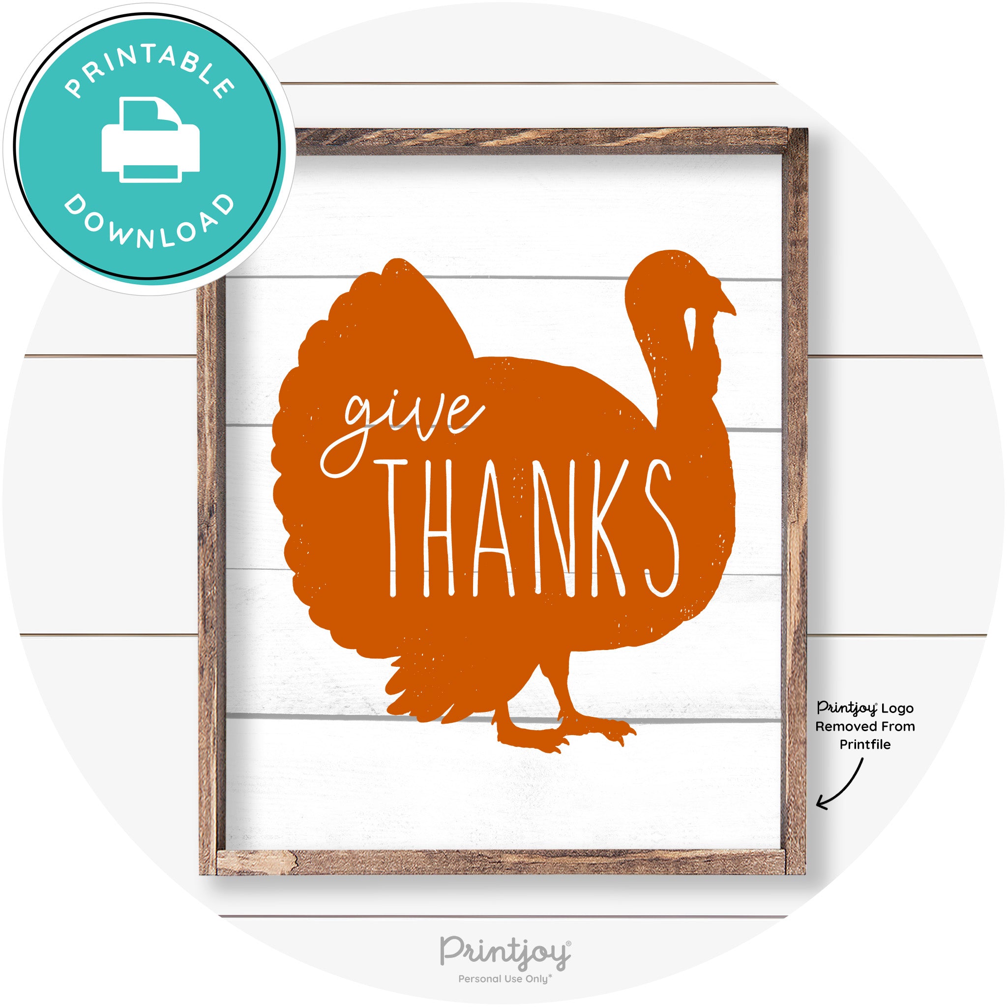 Give Thanks Turkey Thanksgiving Farmhouse Wall Art Free Printable - Printjoy