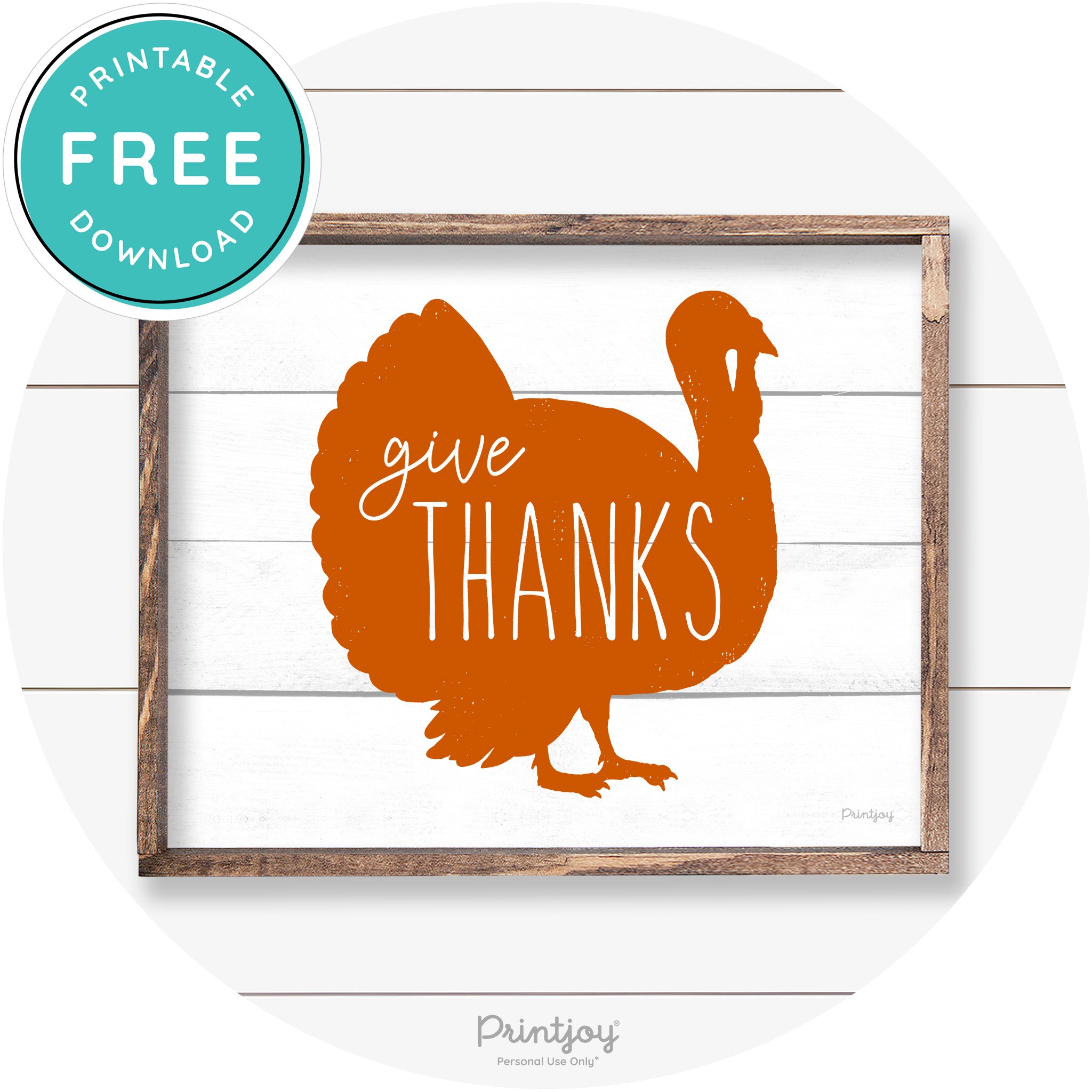 Give Thanks Turkey Thanksgiving Farmhouse Wall Art Free Printable - Printjoy