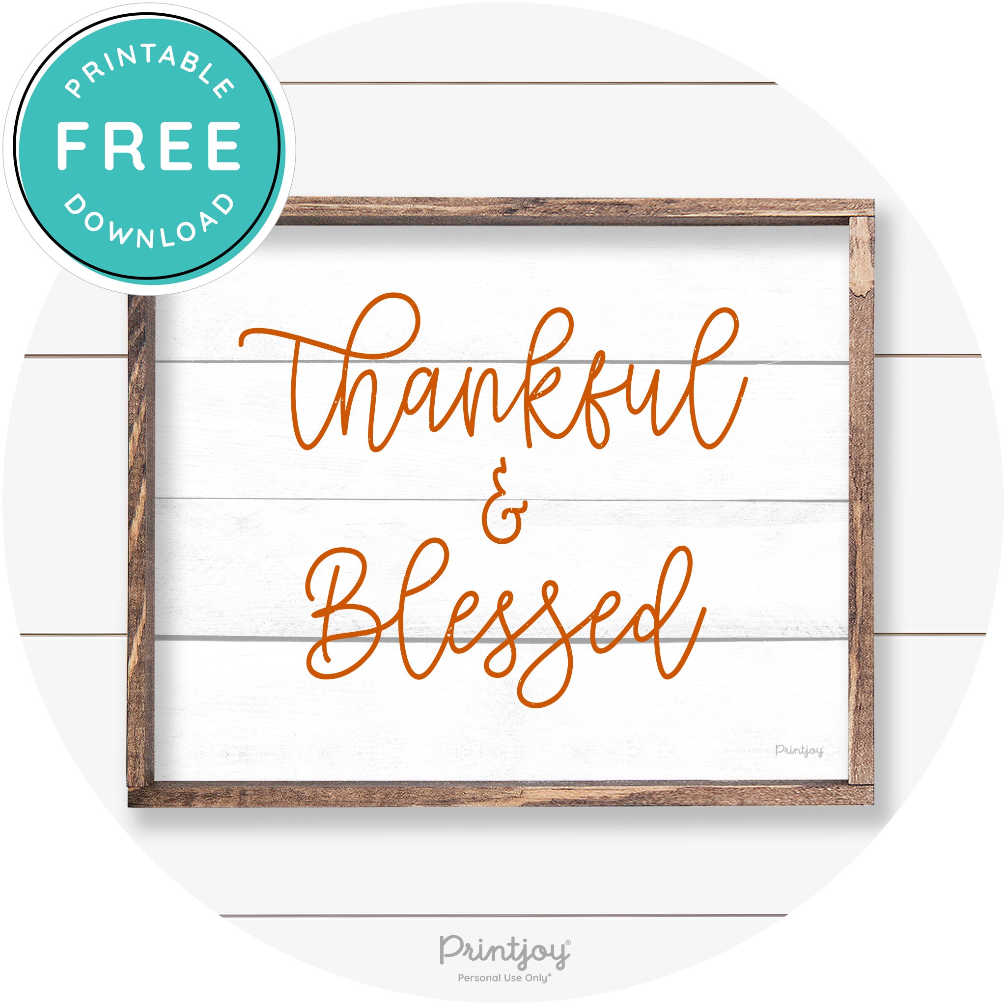 Thankful And Blessed Thanksgiving Farmhouse Wall Art Free Printable - Printjoy