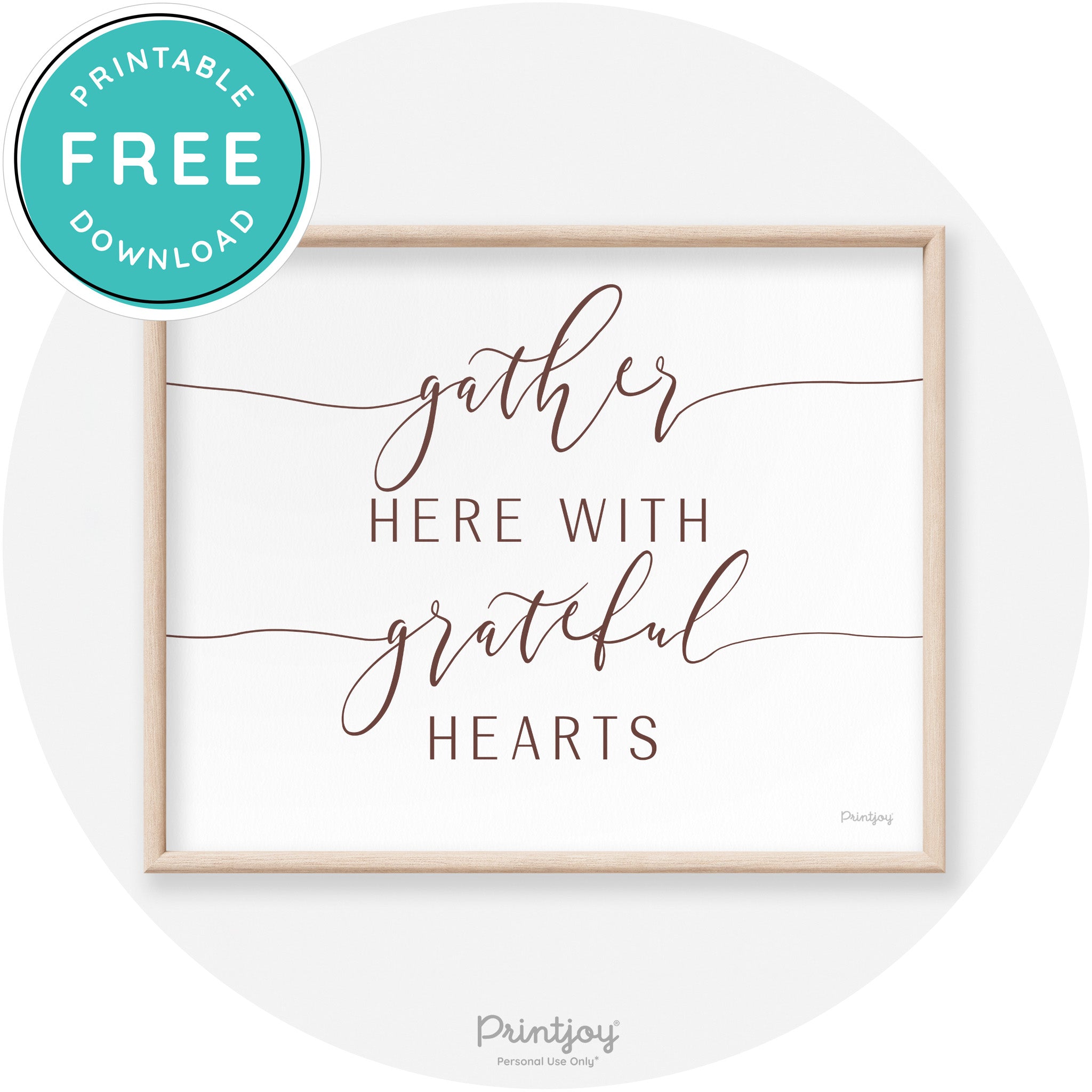 Gather Here Grateful Hearts Thanksgiving Transitional Art Free Printable - Printjoy