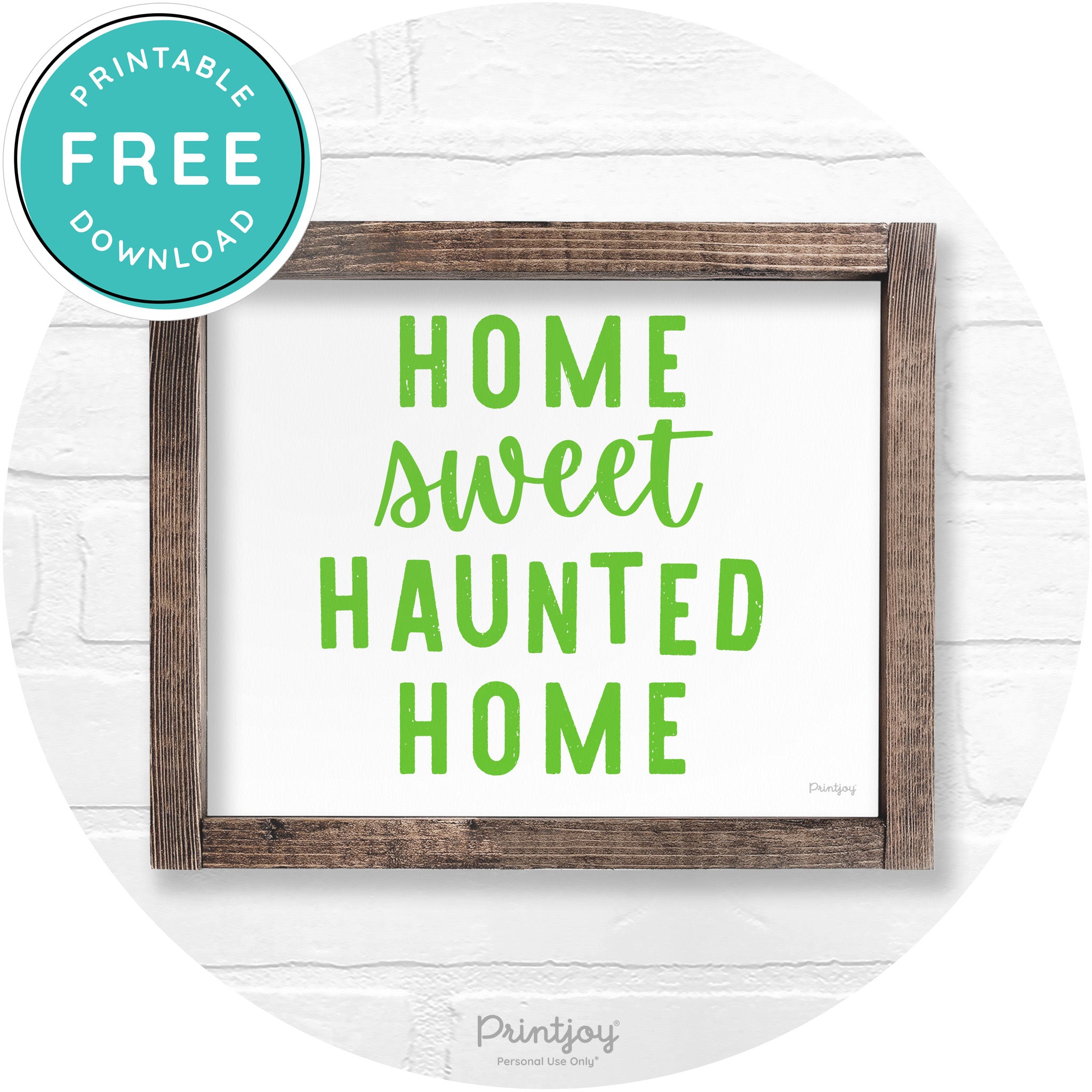 Home Sweet Haunted Home Rustic Halloween Wall Art Free Printable - Printjoy