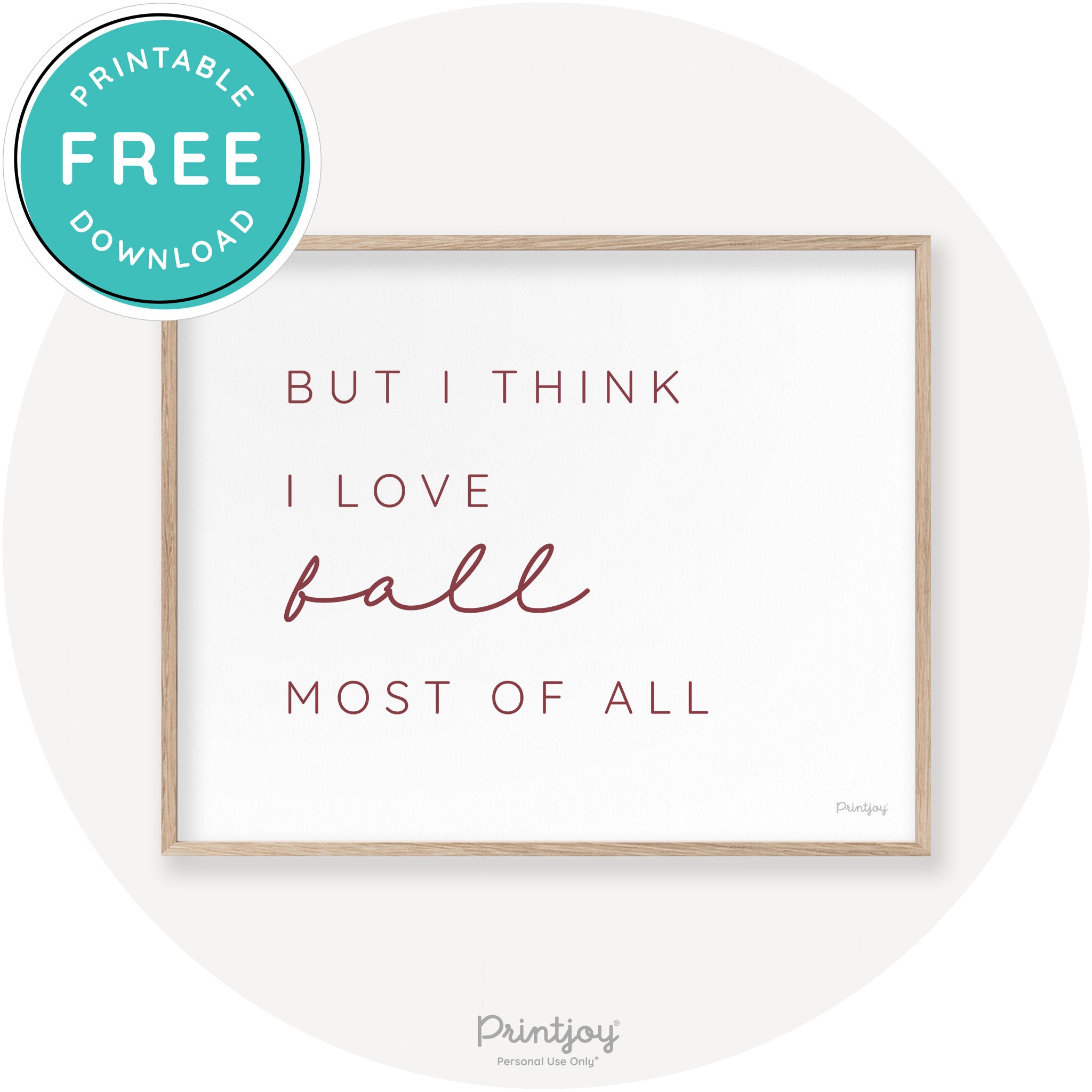 Love Fall Most Of All Cute Modern Chic Decor Wall Art Printable - Printjoy