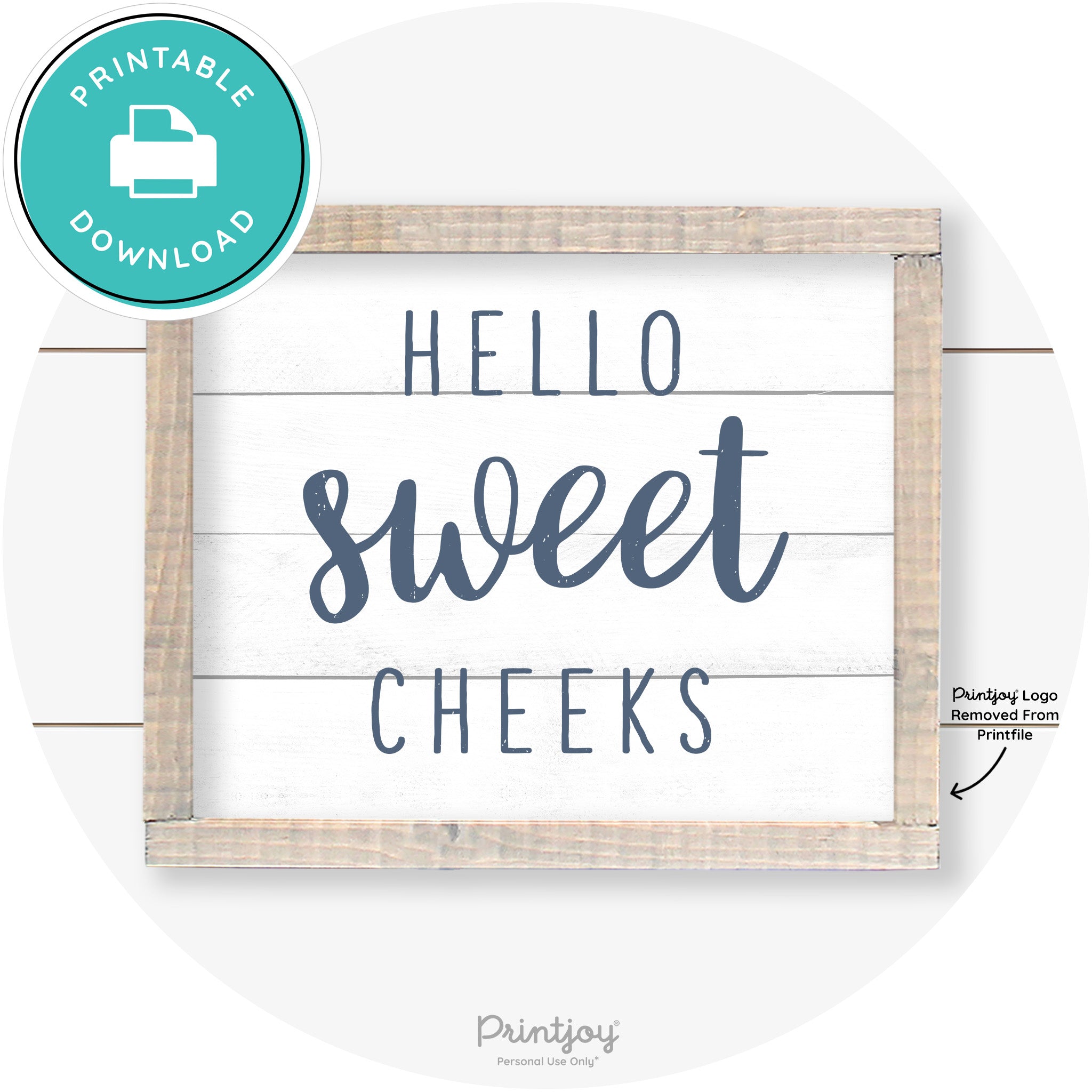 Hello Sweet Cheeks Funny Bathroom Farmhouse Art Free Printable