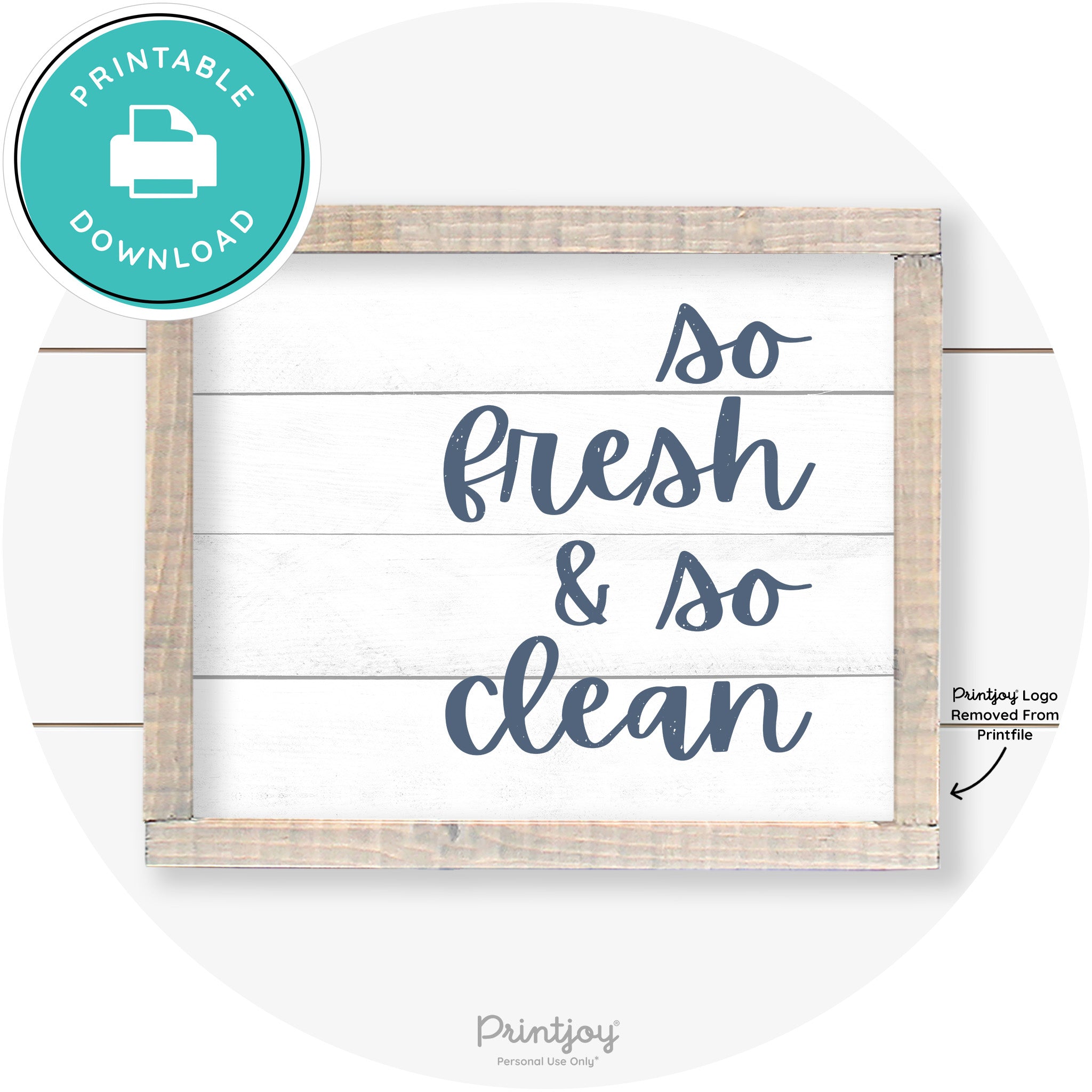 So Fresh & So Clean Laundry Room Farmhouse Wall Art Free Printable