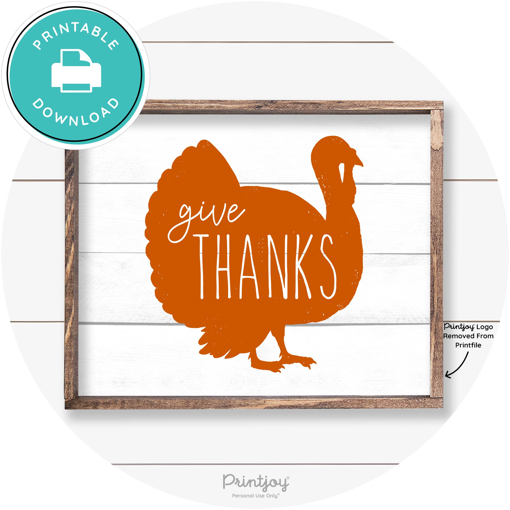 Give Thanks Turkey Thanksgiving Farmhouse Wall Art Free Printable - Printjoy