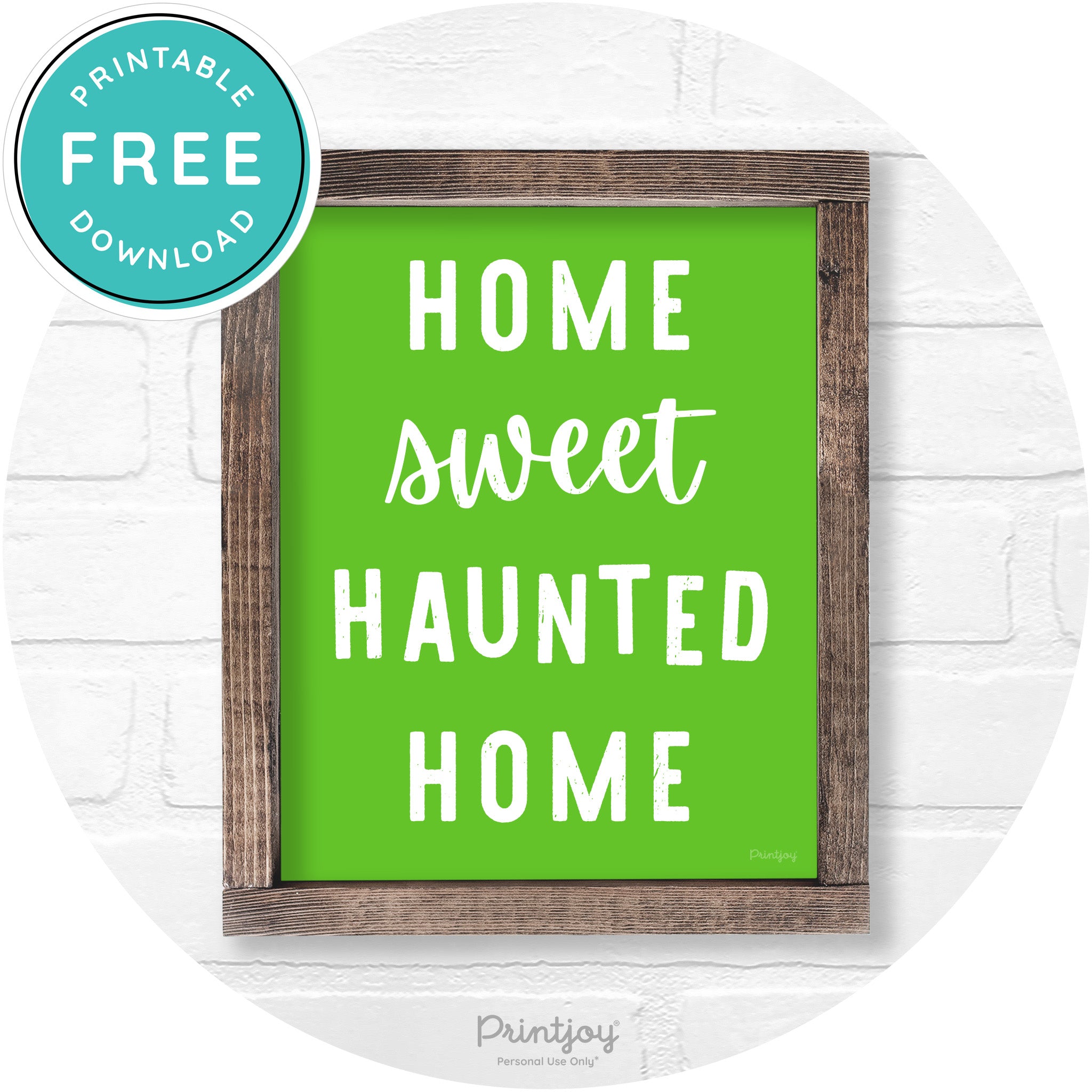 Home Sweet Haunted Home Rustic Halloween Wall Art Free Printable - Printjoy