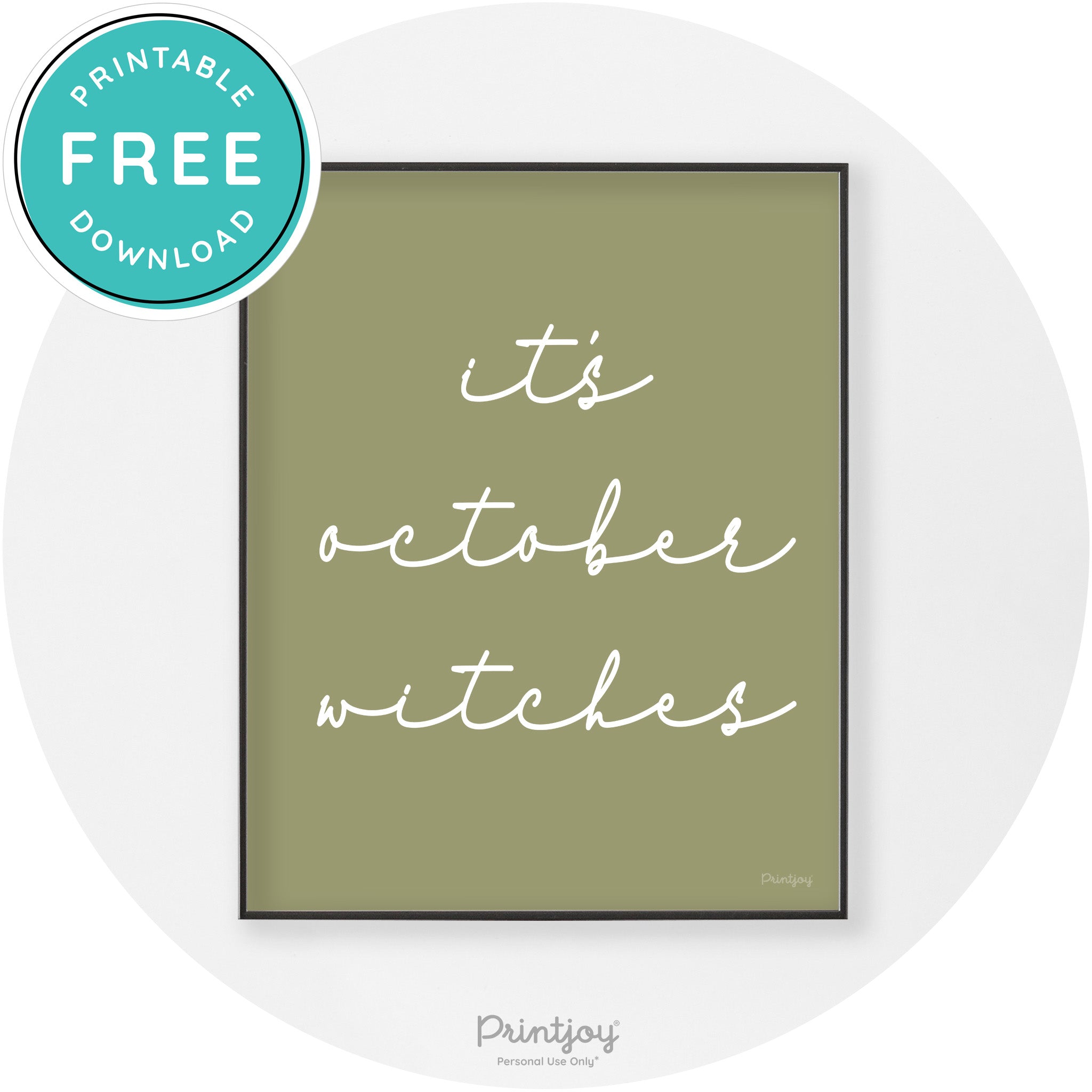 It's October Witches Funny Halloween Chic Wall Art Free Printable - Printjoy