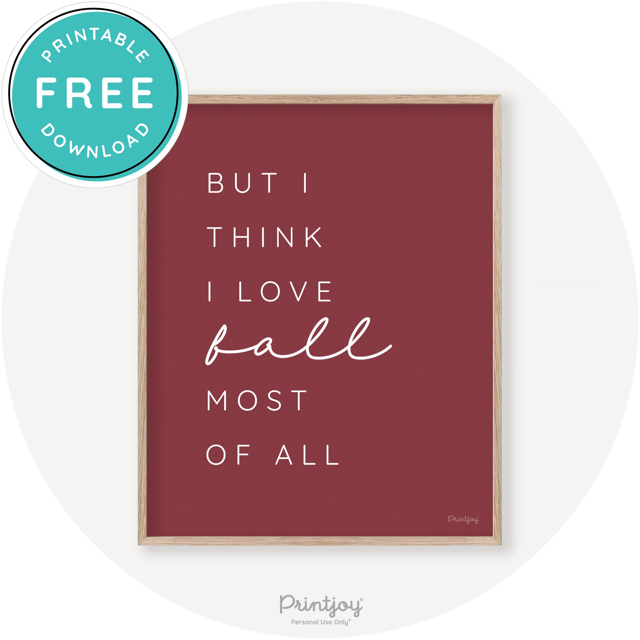 Love Fall Most Of All Cute Modern Chic Decor Wall Art Printable - Printjoy