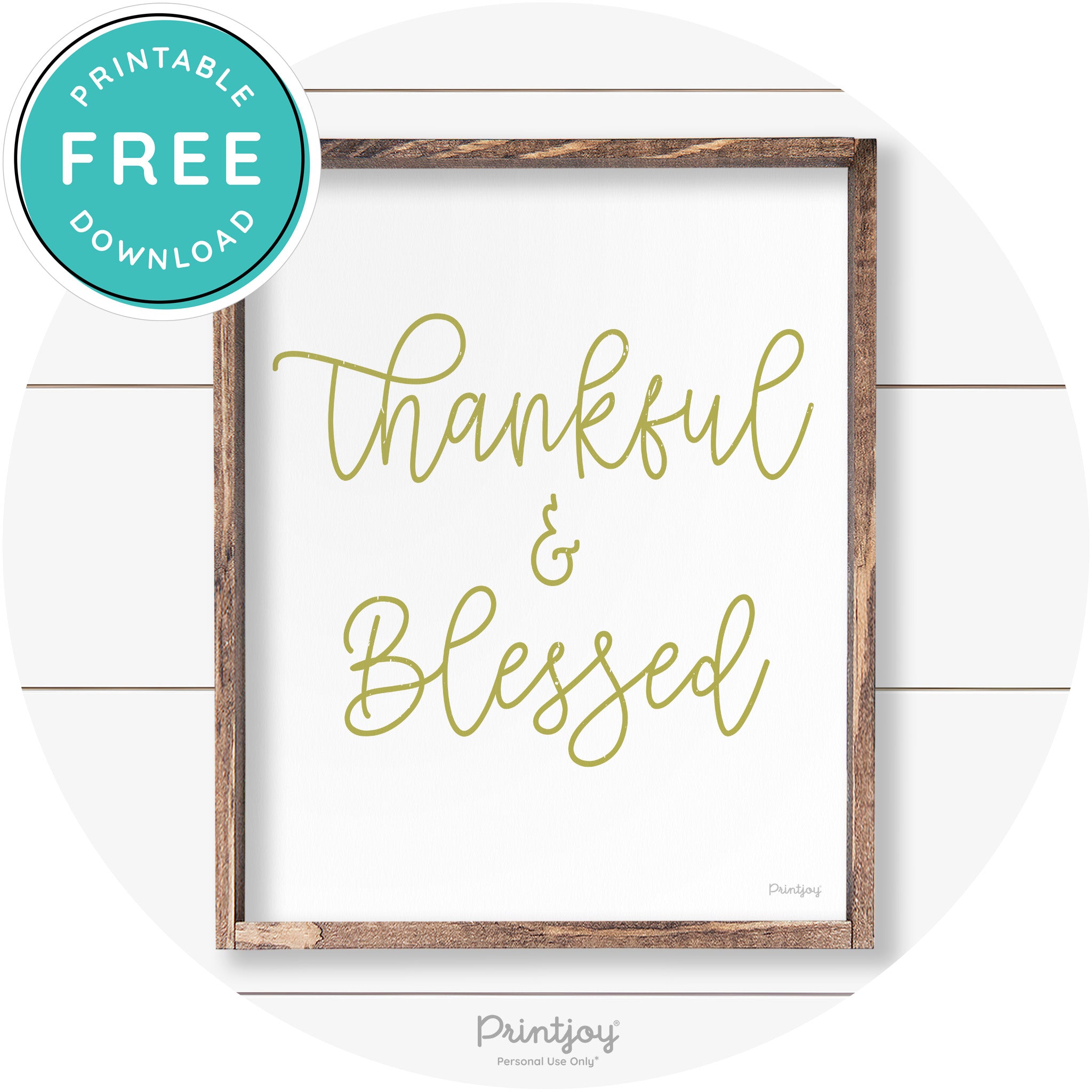 Thankful And Blessed Thanksgiving Farmhouse Wall Art Free Printable - Printjoy