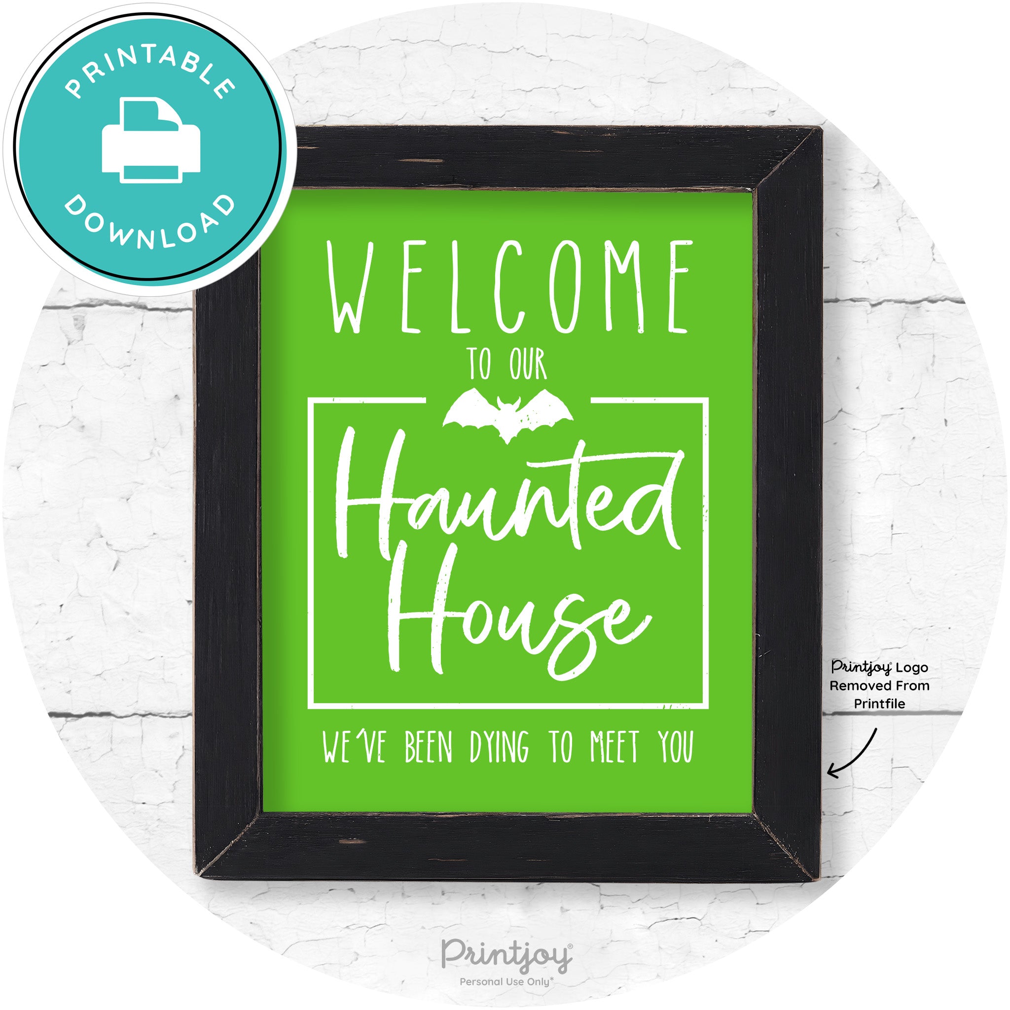 Welcome To Our Haunted House Halloween Wall Art Free Printable - Printjoy