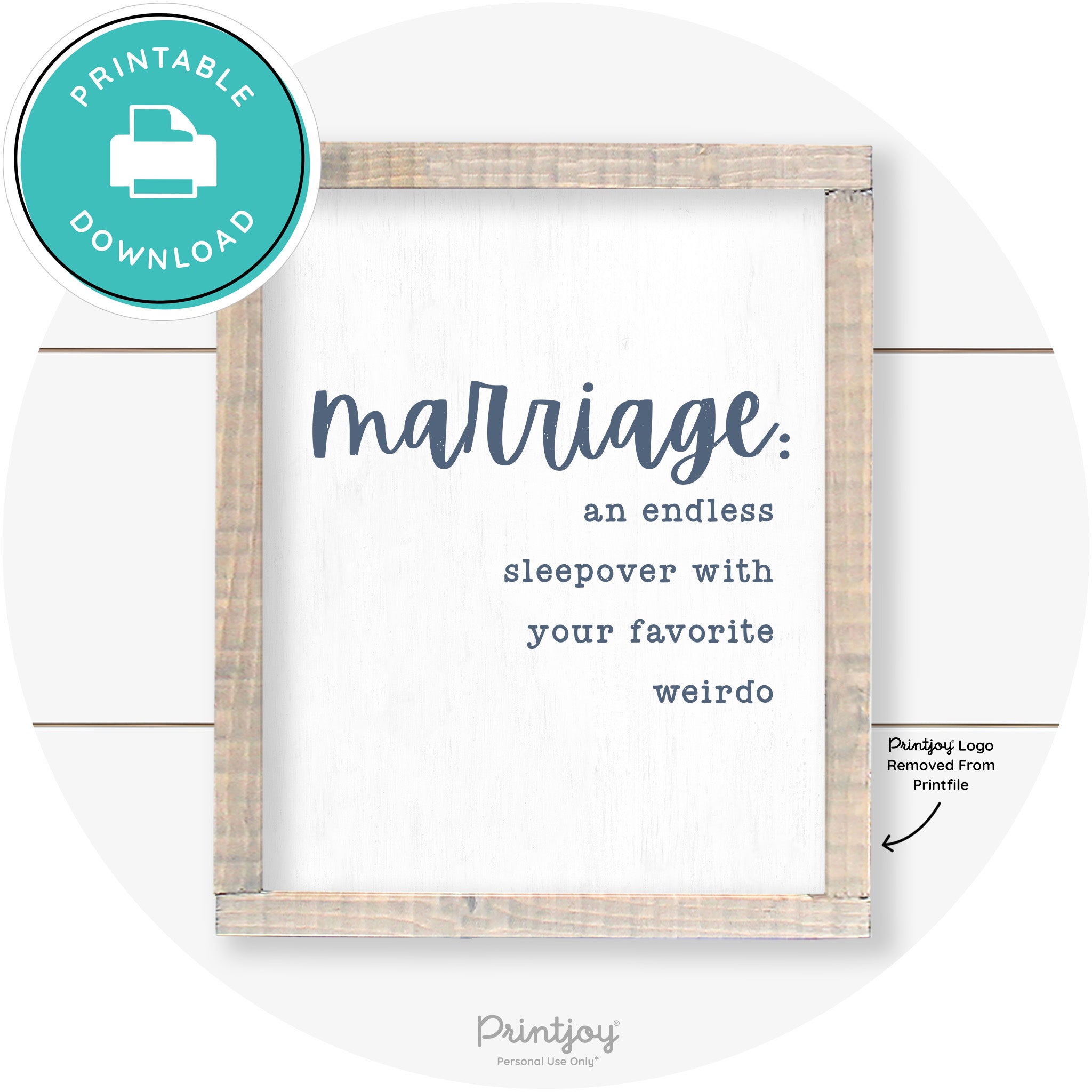 Marriage Endless Sleepover Funny Farmhouse Wall Art Free Printable - Printjoy