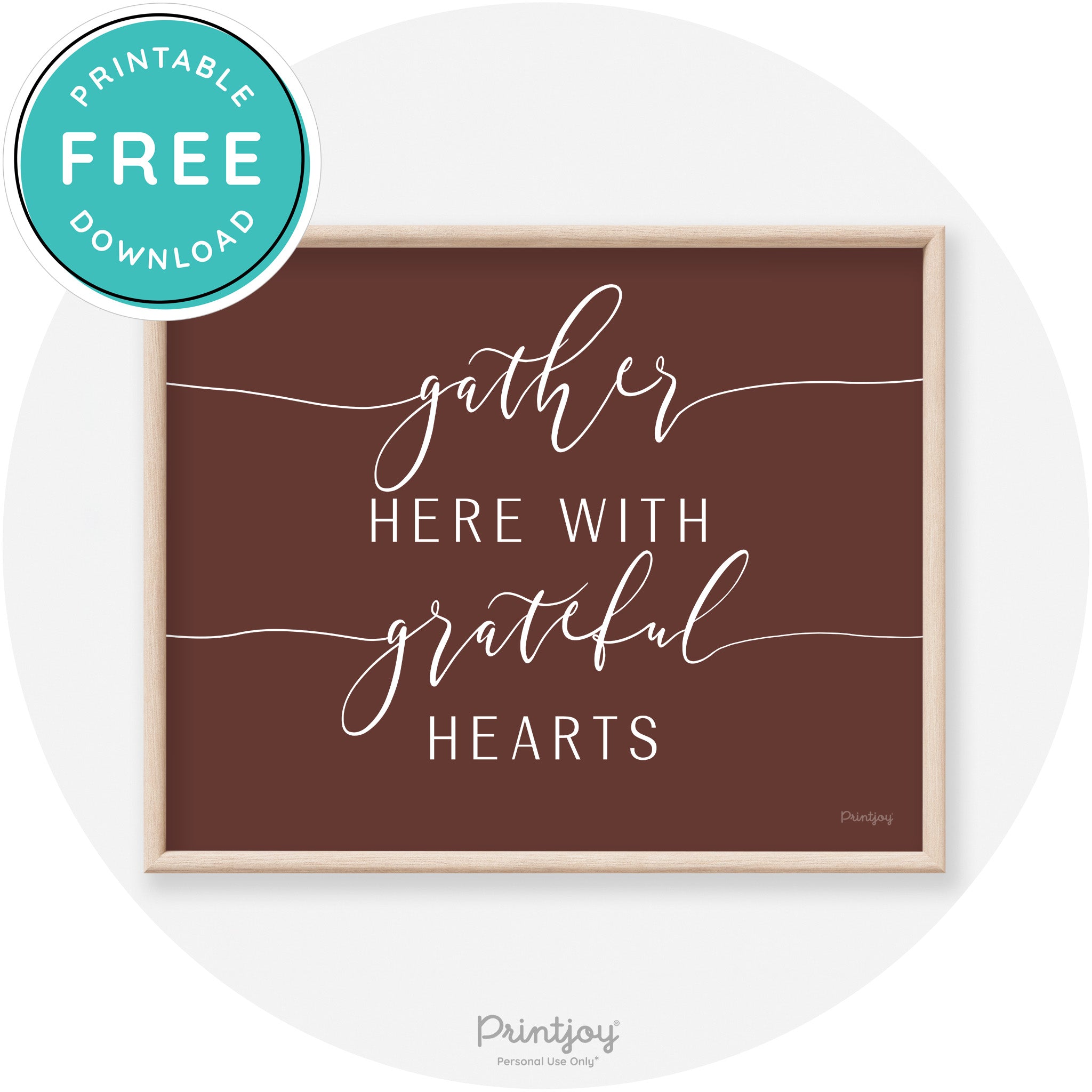 Gather Here Grateful Hearts Thanksgiving Transitional Art Free Printable - Printjoy