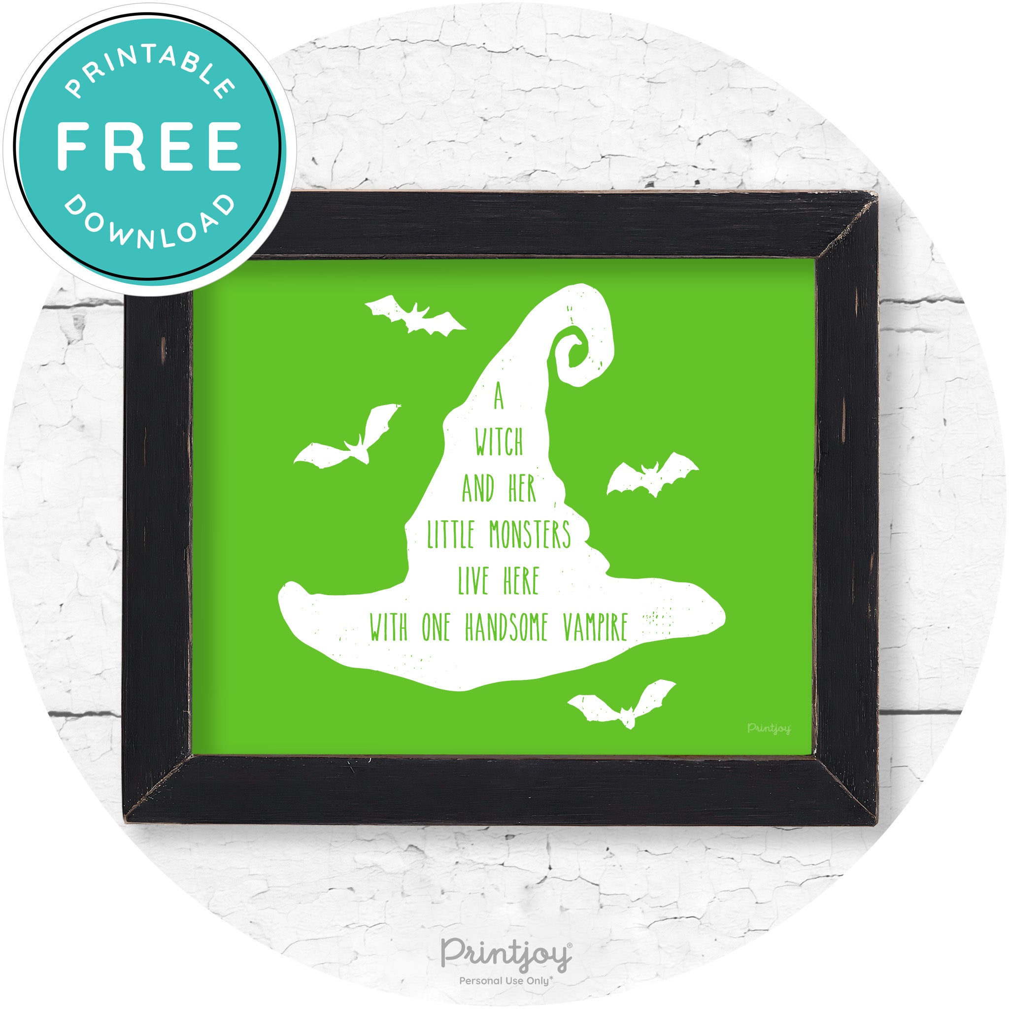 Fun Halloween Family Farmhouse Witch Hat Wall Art Free Printable - Printjoy