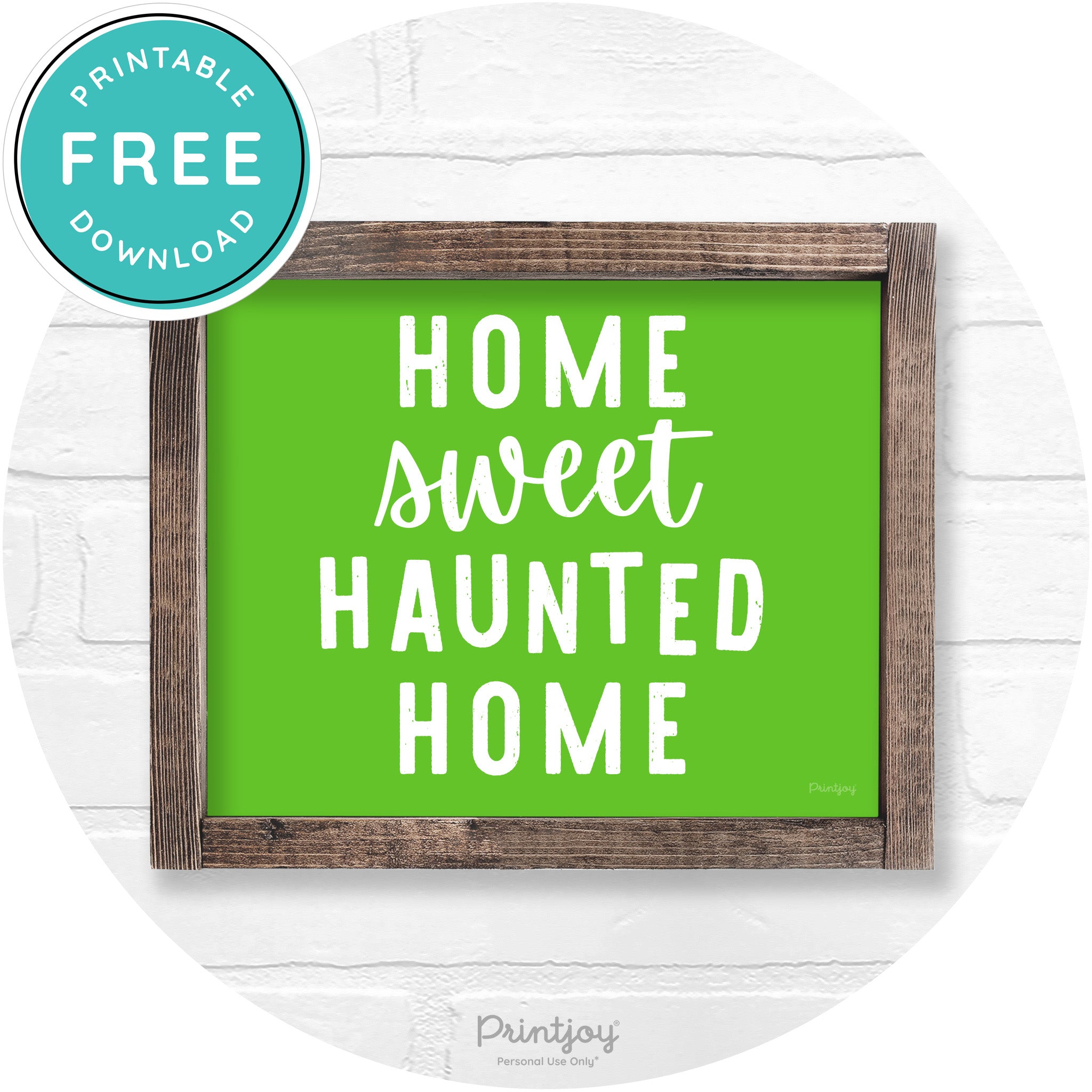 Home Sweet Haunted Home Rustic Halloween Wall Art Free Printable - Printjoy