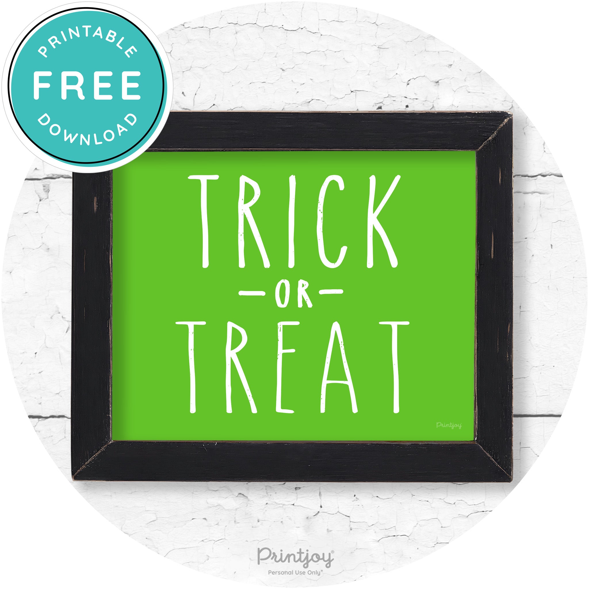 Trick Or Treat Lettering Farmhouse Halloween Wall Art Free Printable - Printjoy