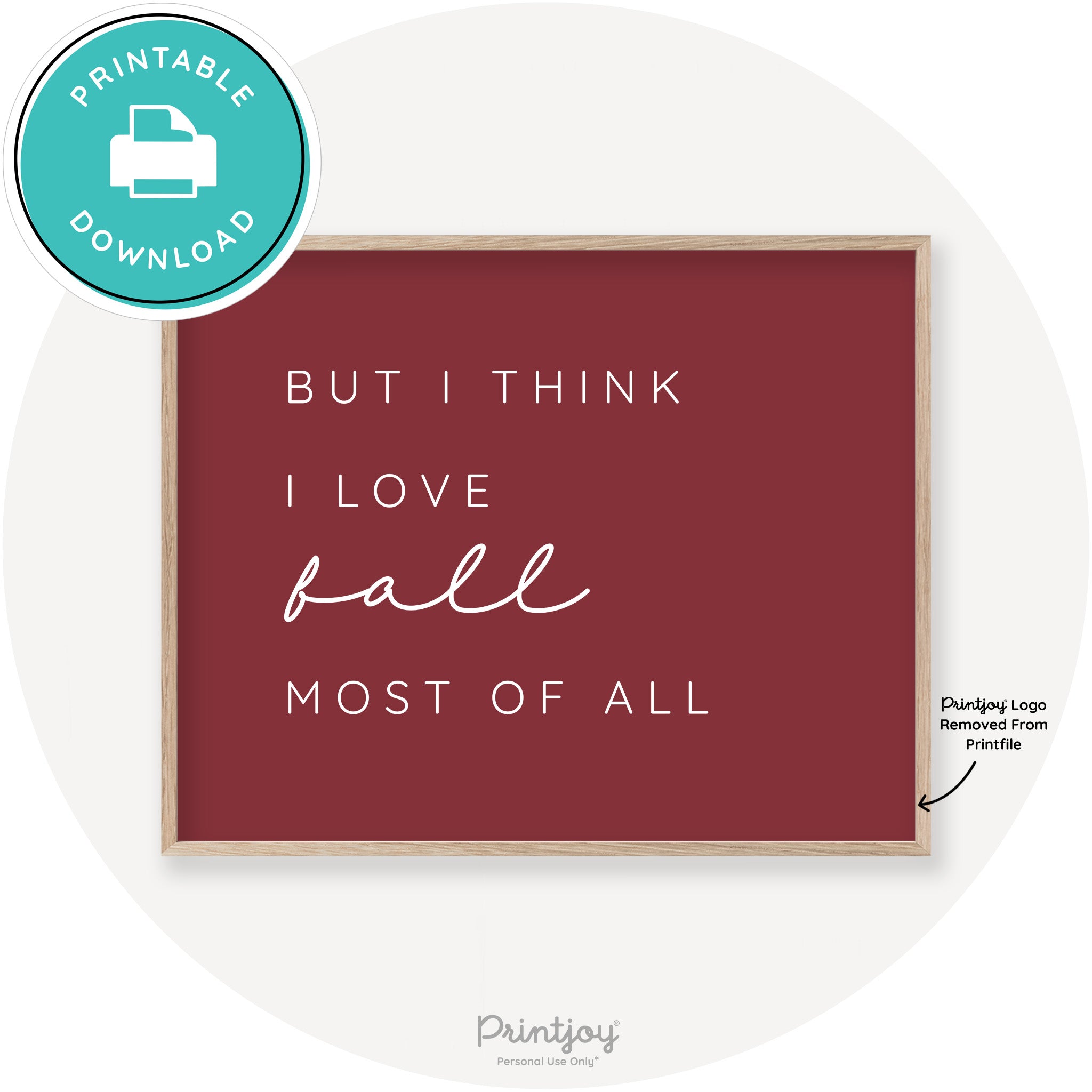 Love Fall Most Of All Cute Modern Chic Decor Wall Art Printable - Printjoy