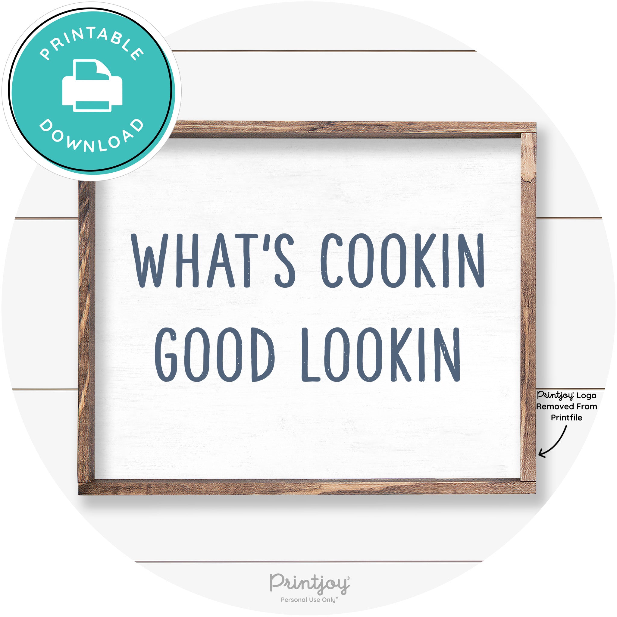 What's Cookin Good Lookin Farmhouse Kitchen Wall Art Free Printable - Printjoy