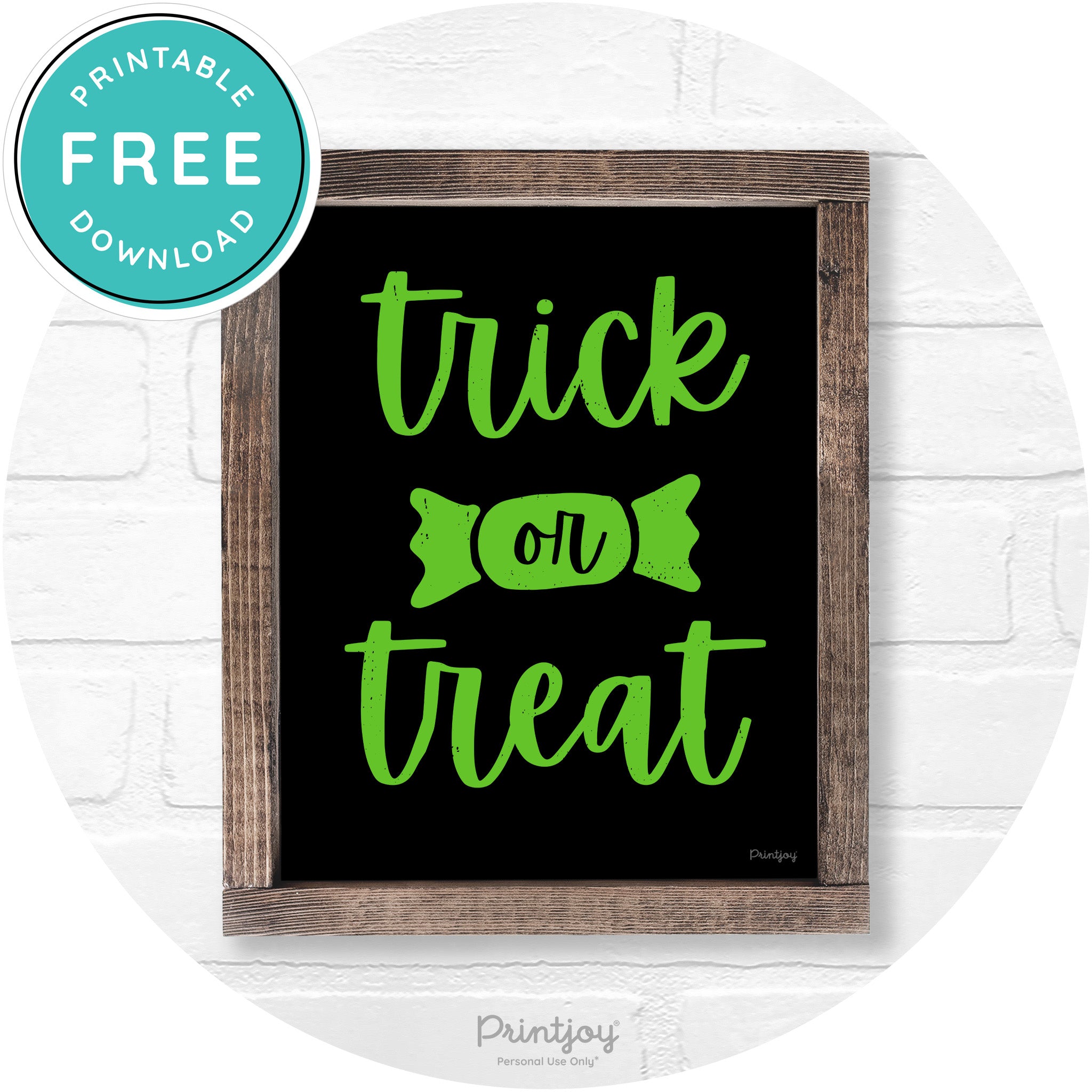Trick Or Treat Halloween Rustic Farmhouse Wall Art Free Printable - Printjoy