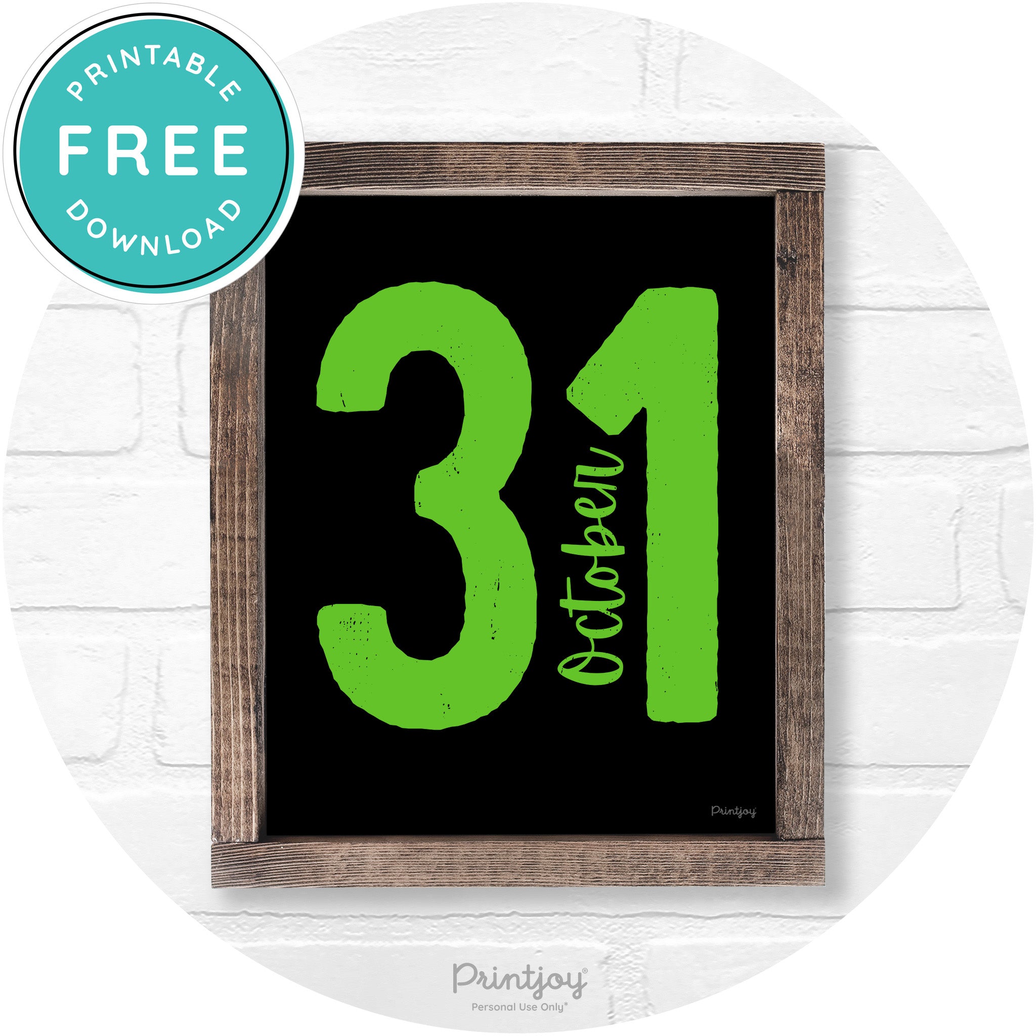 October 31 Halloween Rustic Farmhouse Wall Art Free Printable - Printjoy
