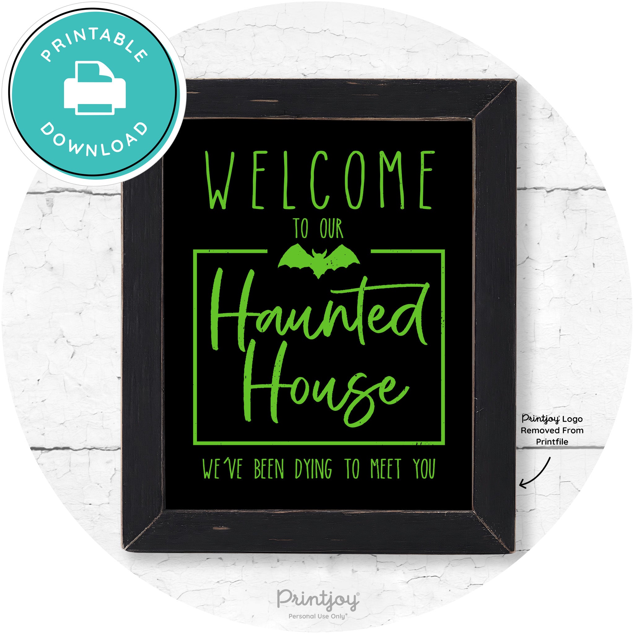 Welcome To Our Haunted House Halloween Wall Art Free Printable - Printjoy