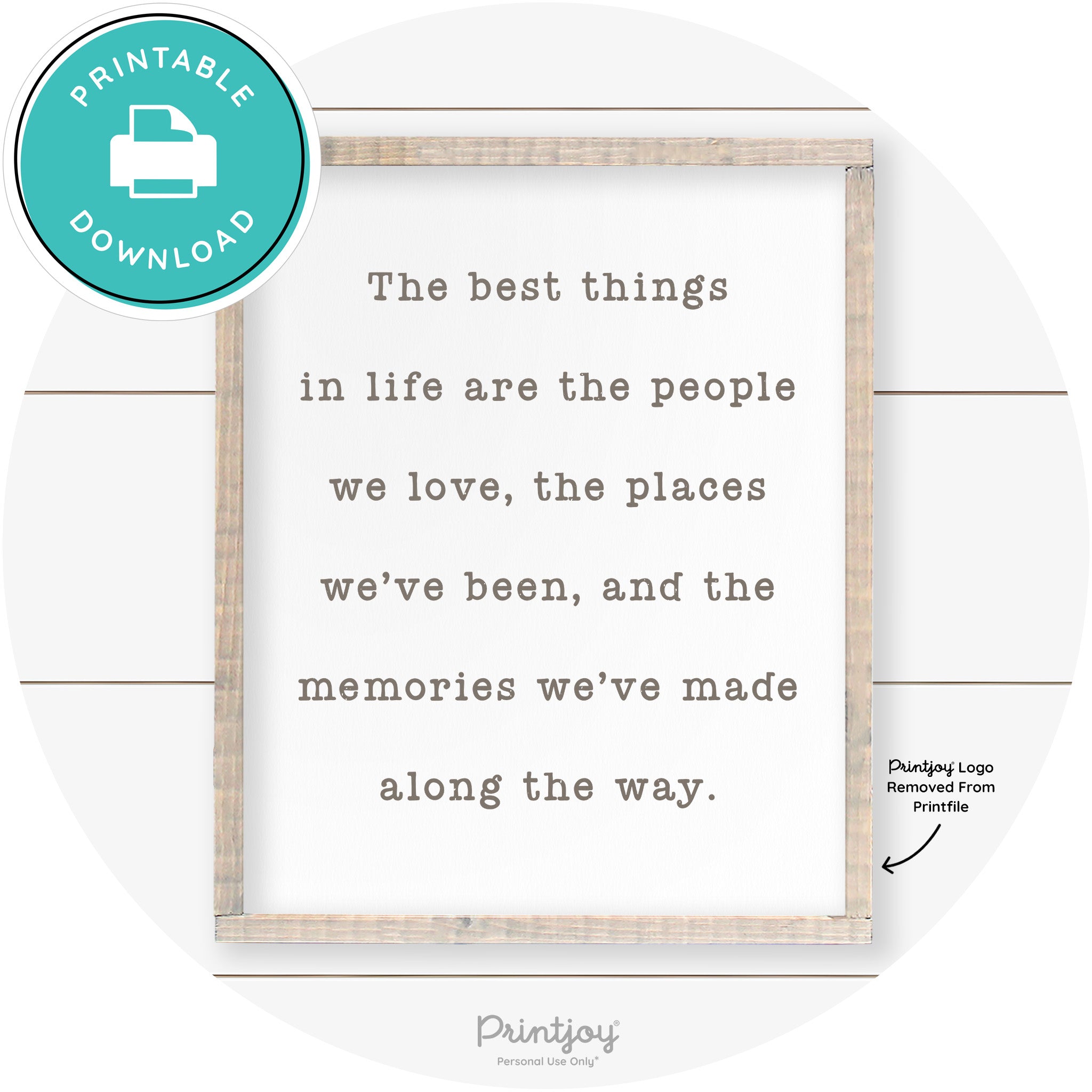 Best Things Quote Farmhouse Living Room Wall Art Free Printable - Printjoy
