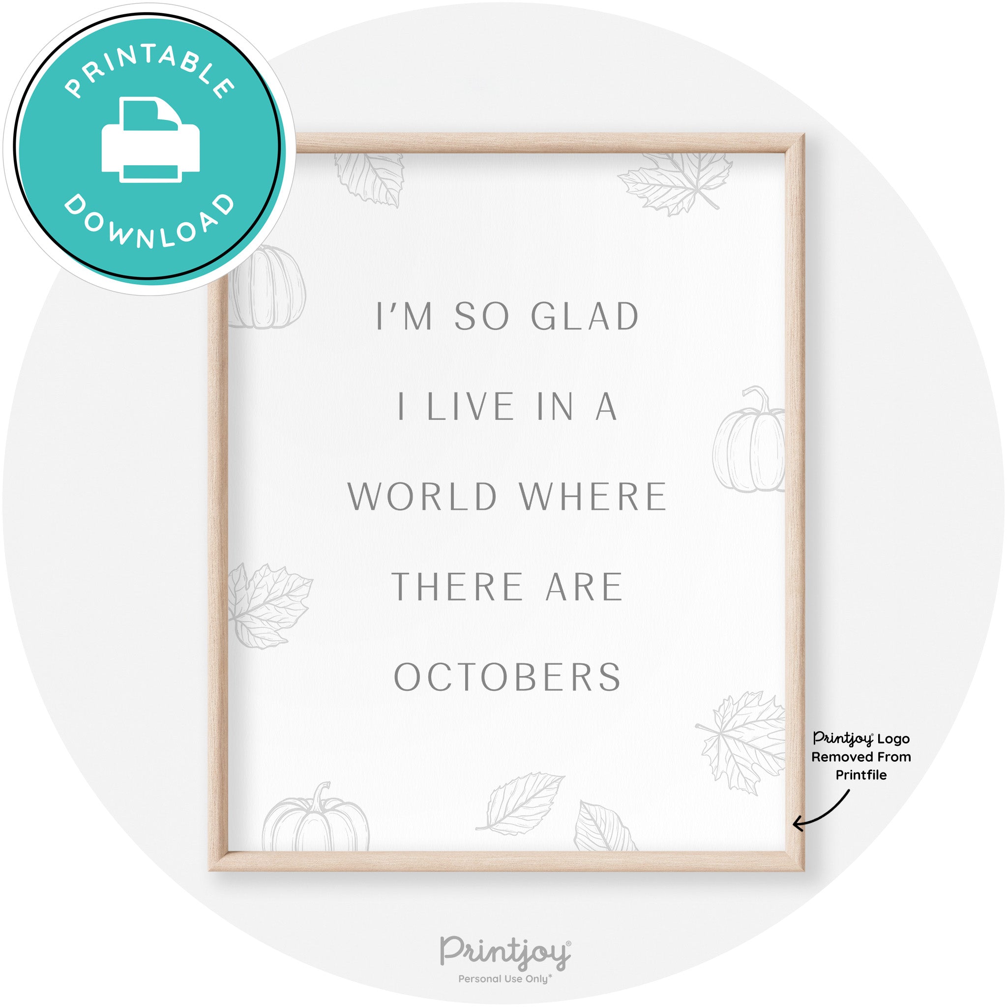 Fall Quote Glad For Octobers Transitional Wall Art Free Printable - Printjoy