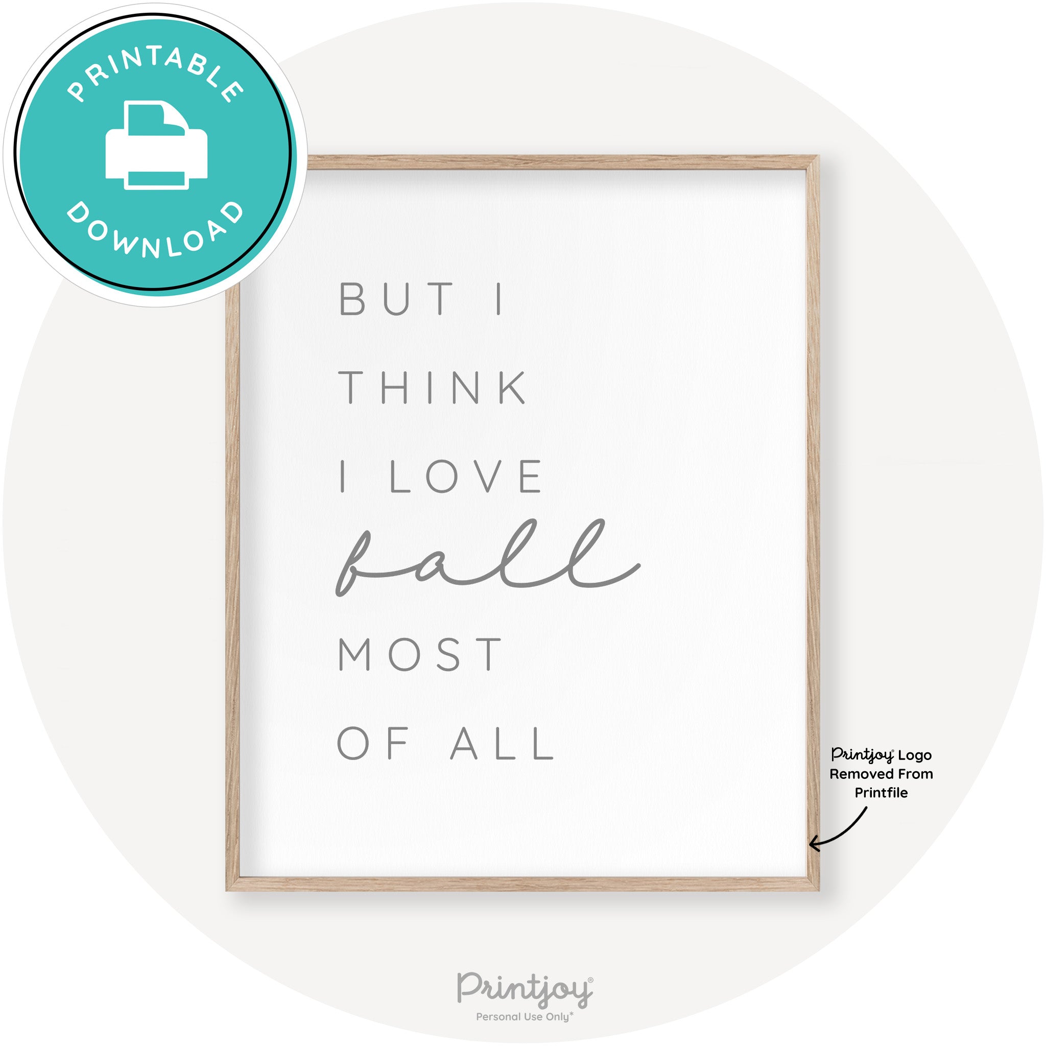 Love Fall Most Of All Cute Modern Chic Decor Wall Art Printable - Printjoy