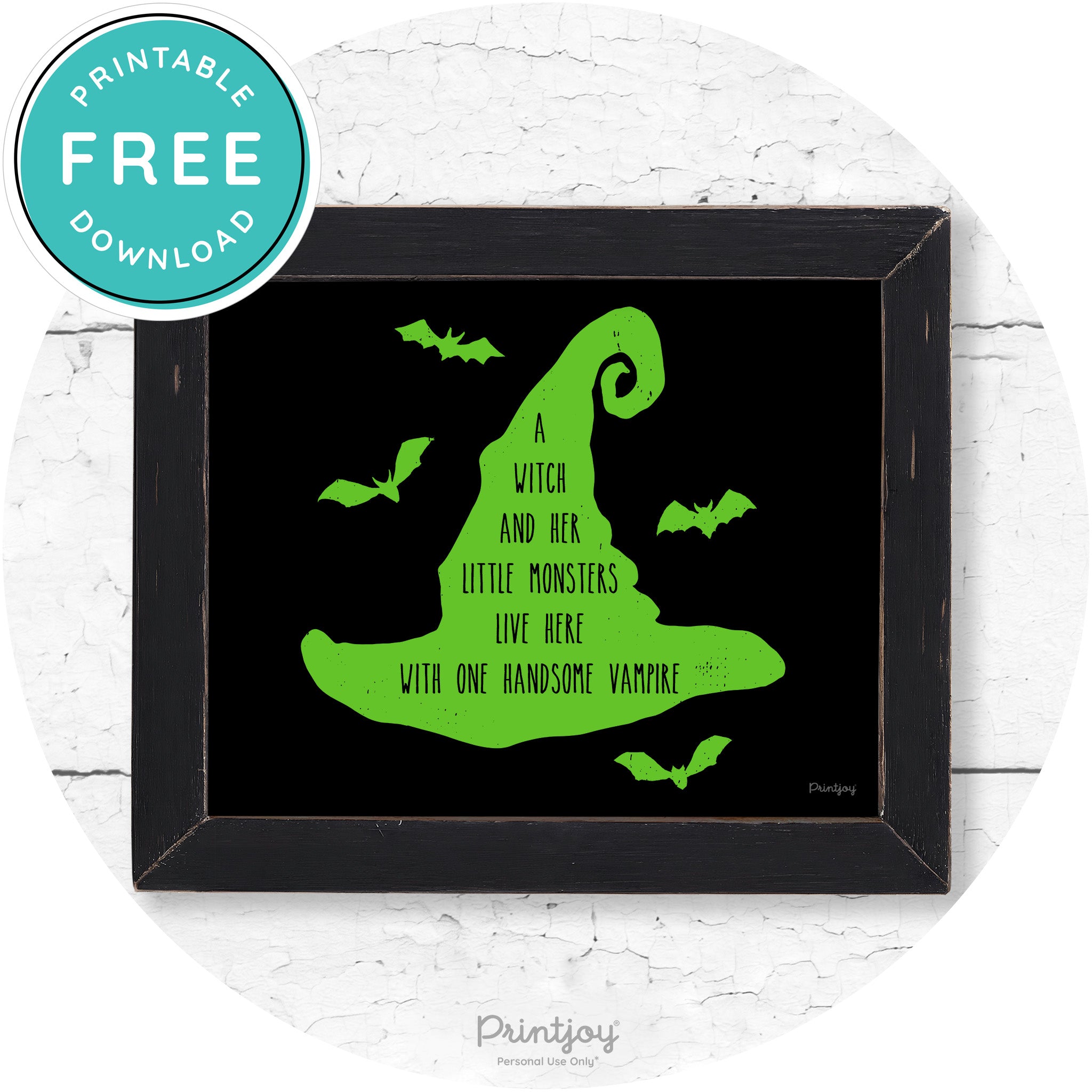 Fun Halloween Family Farmhouse Witch Hat Wall Art Free Printable - Printjoy