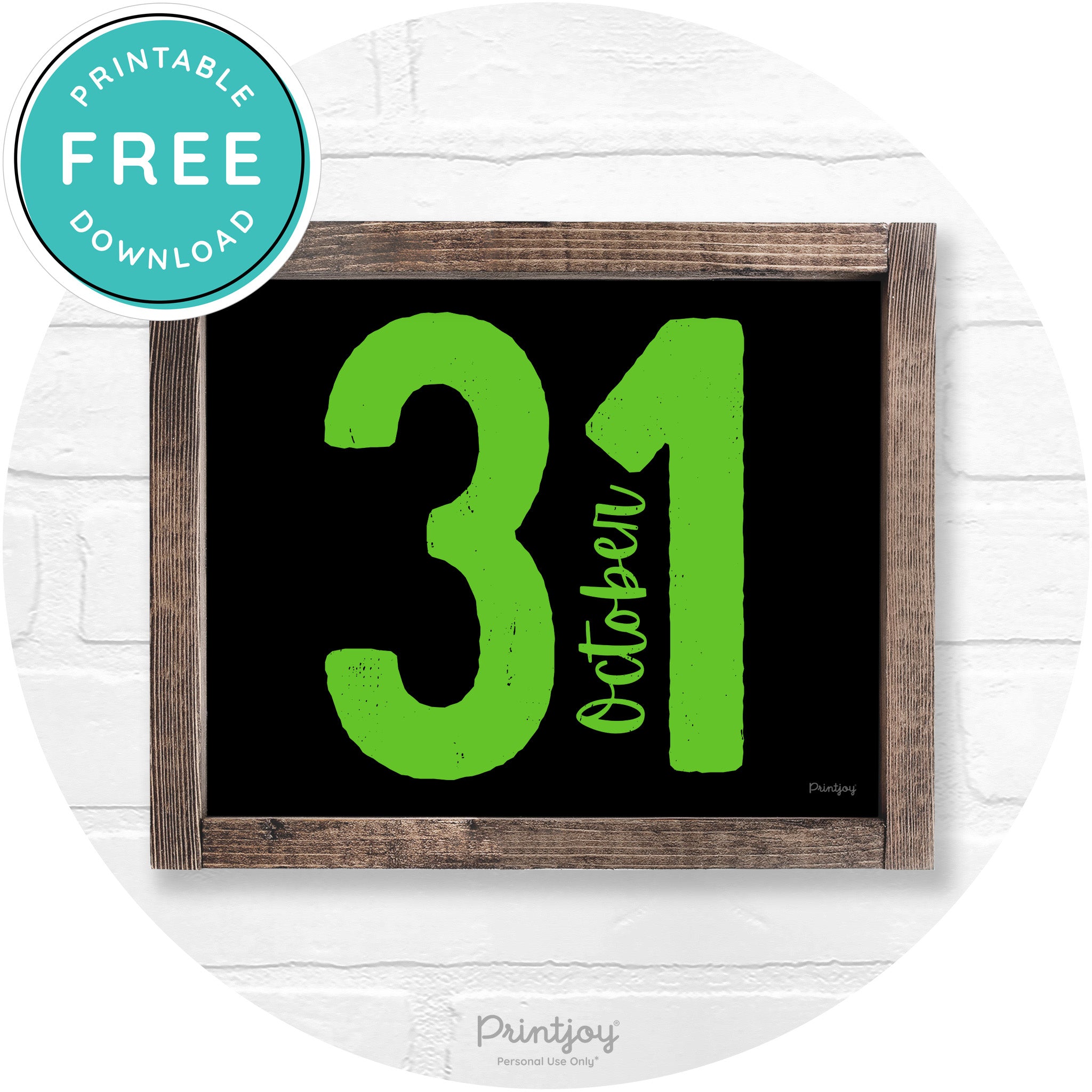 October 31 Halloween Rustic Farmhouse Wall Art Free Printable - Printjoy