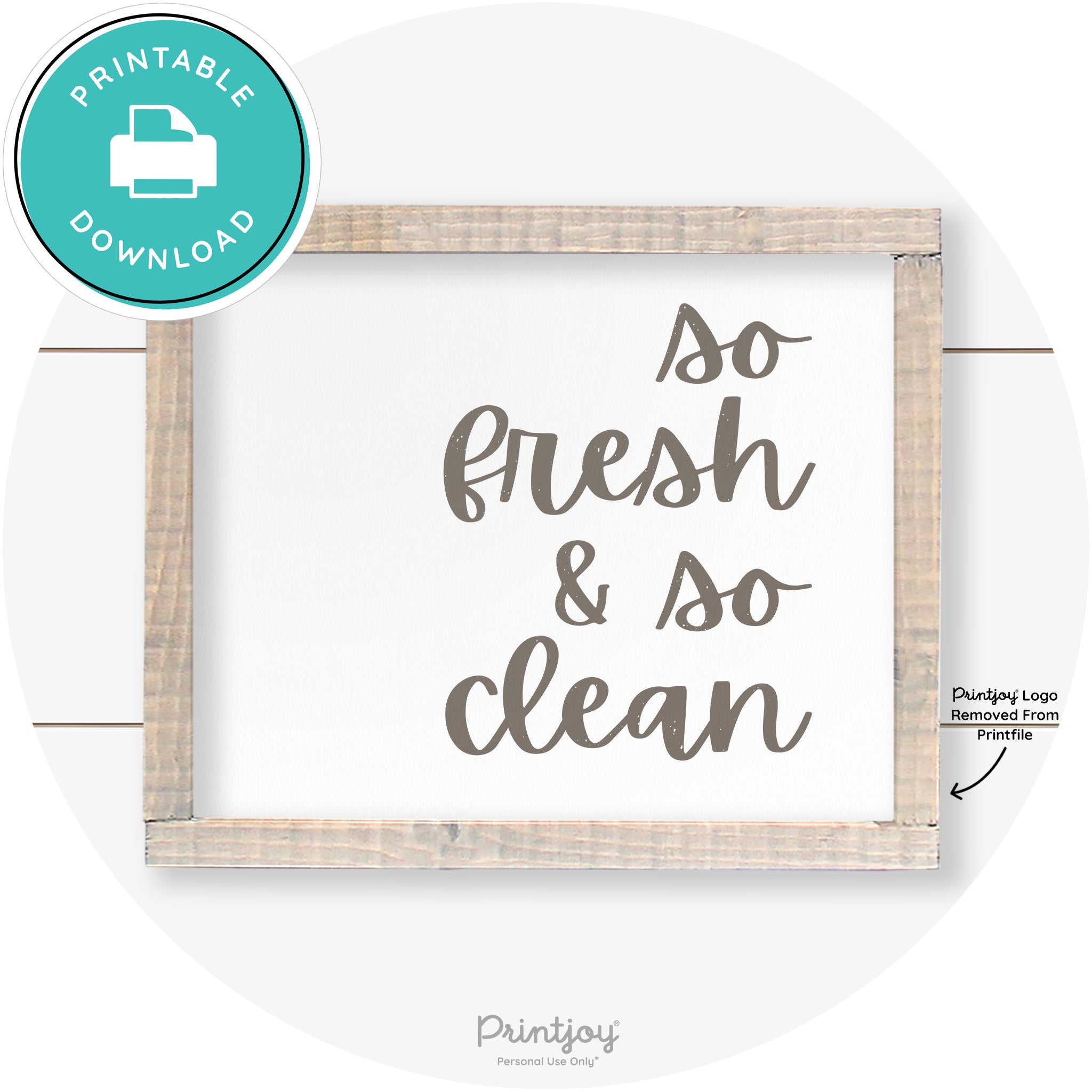 So Fresh & So Clean Laundry Room Farmhouse Wall Art Free Printable