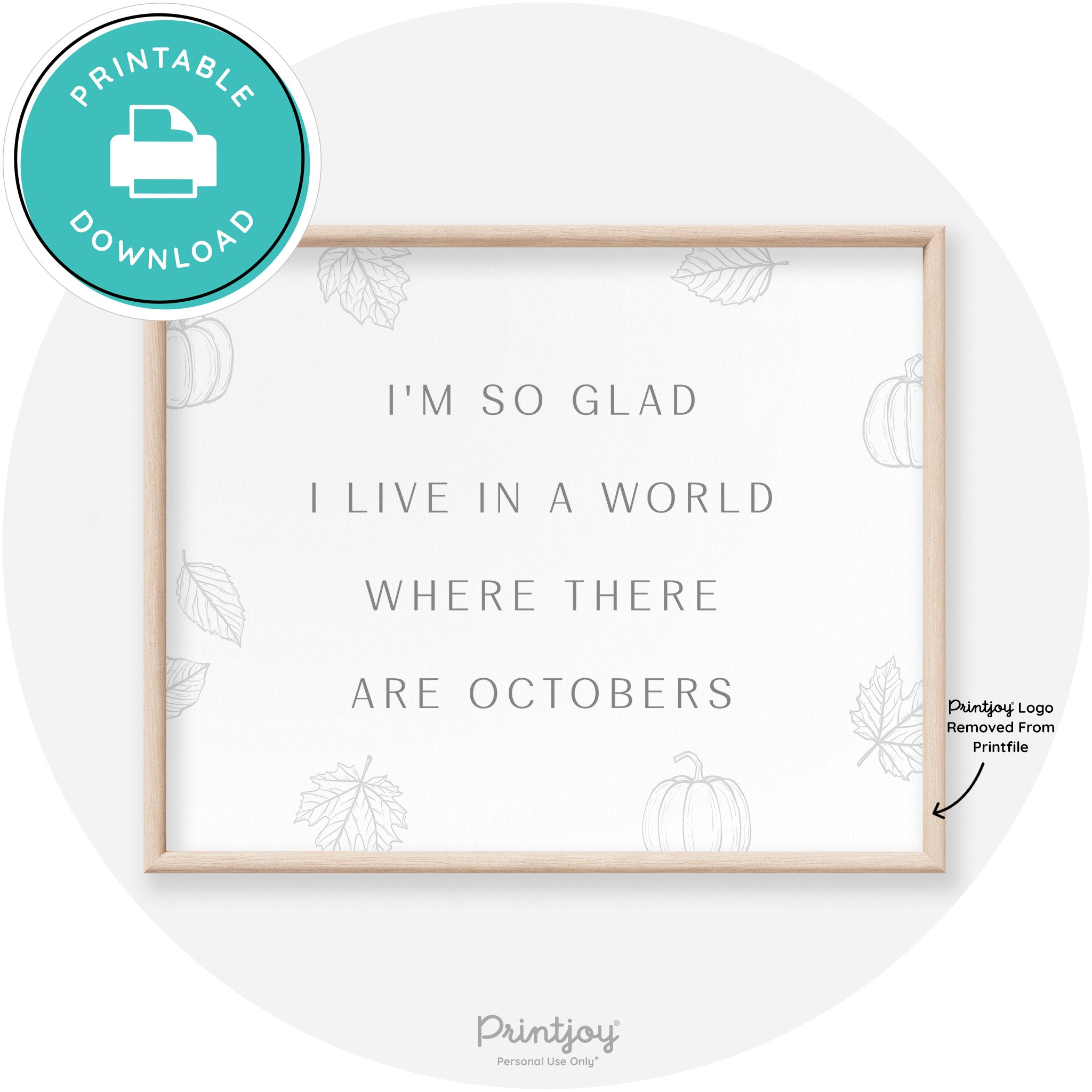 Fall Quote Glad For Octobers Transitional Wall Art Free Printable - Printjoy