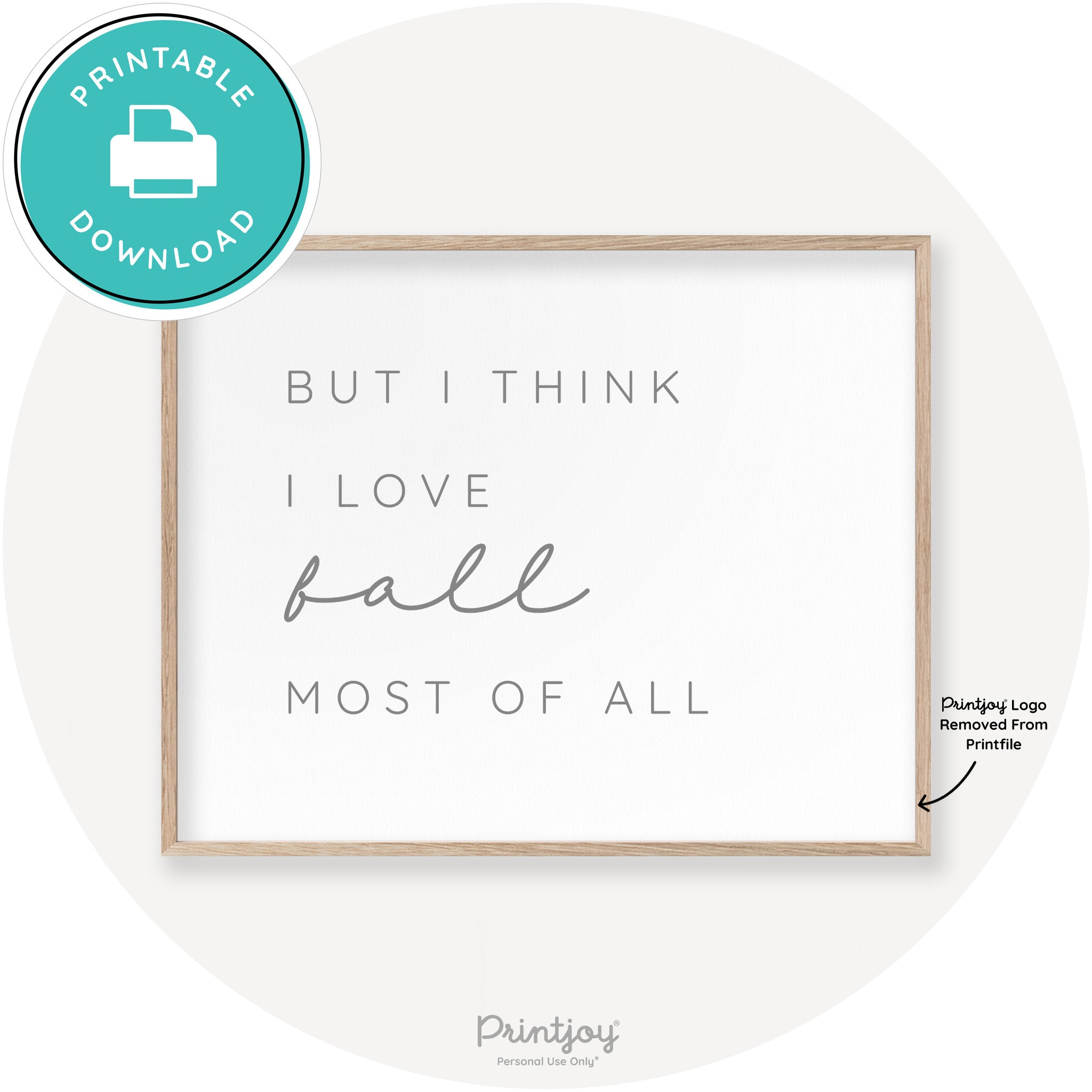 Love Fall Most Of All Cute Modern Chic Decor Wall Art Printable - Printjoy