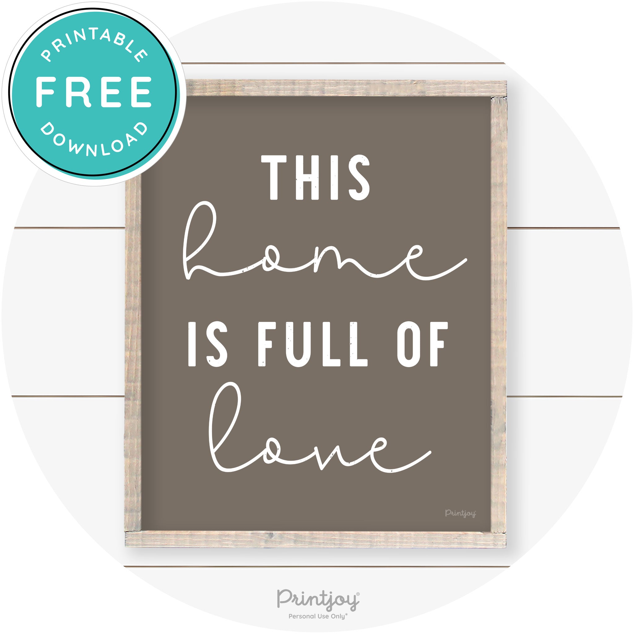 This Home Is Love Farmhouse Living Room Wall Art Free Printable - Printjoy