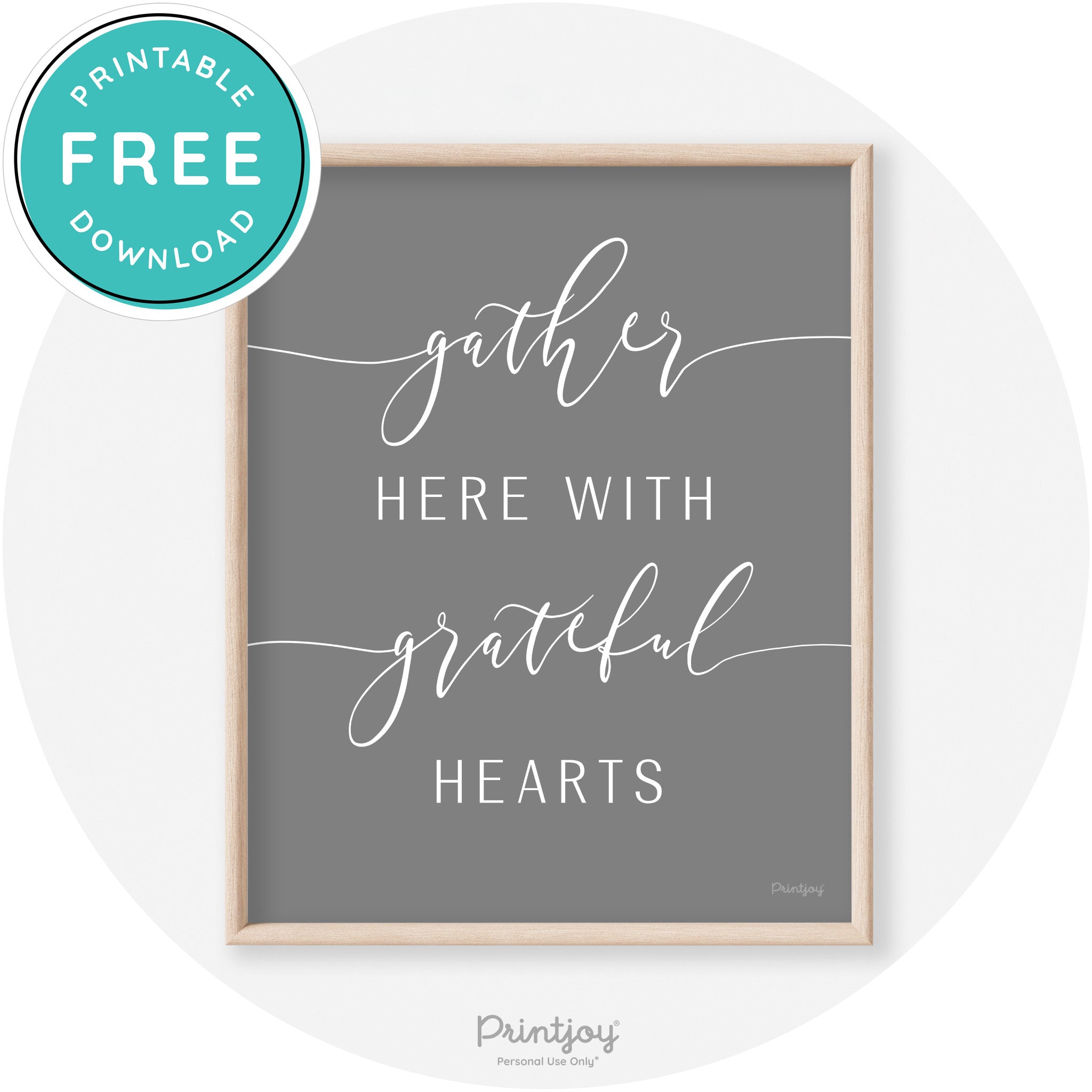 Gather Here Grateful Hearts Thanksgiving Transitional Art Free Printable - Printjoy